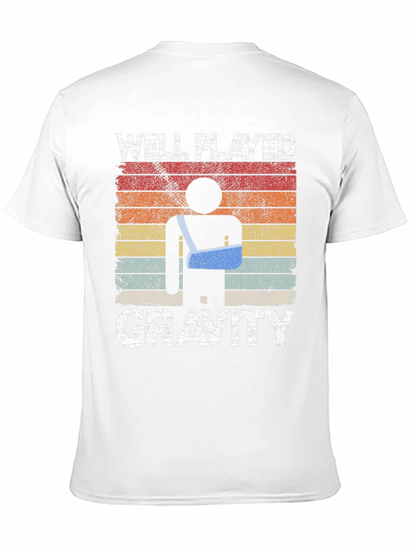 Well Played Gravity T-Shirt Funny Injury Humor