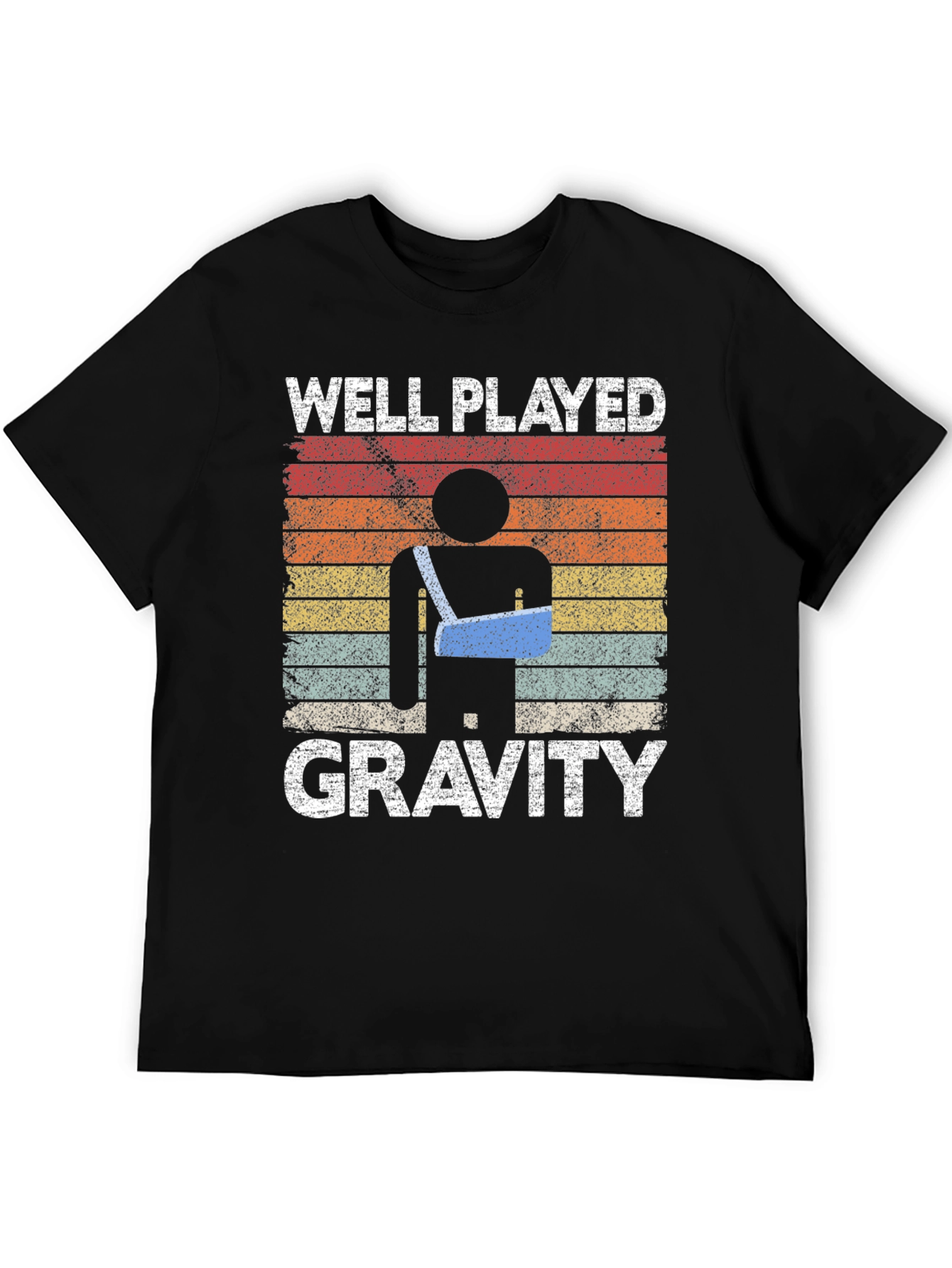 Well Played Gravity T-Shirt Funny Injury Humor