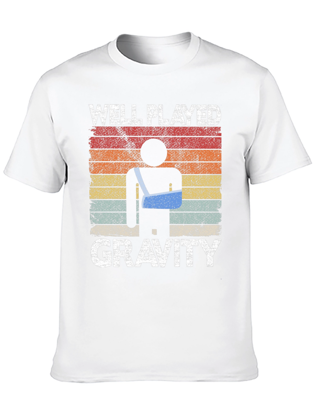 Well Played Gravity T-Shirt Funny Injury Humor