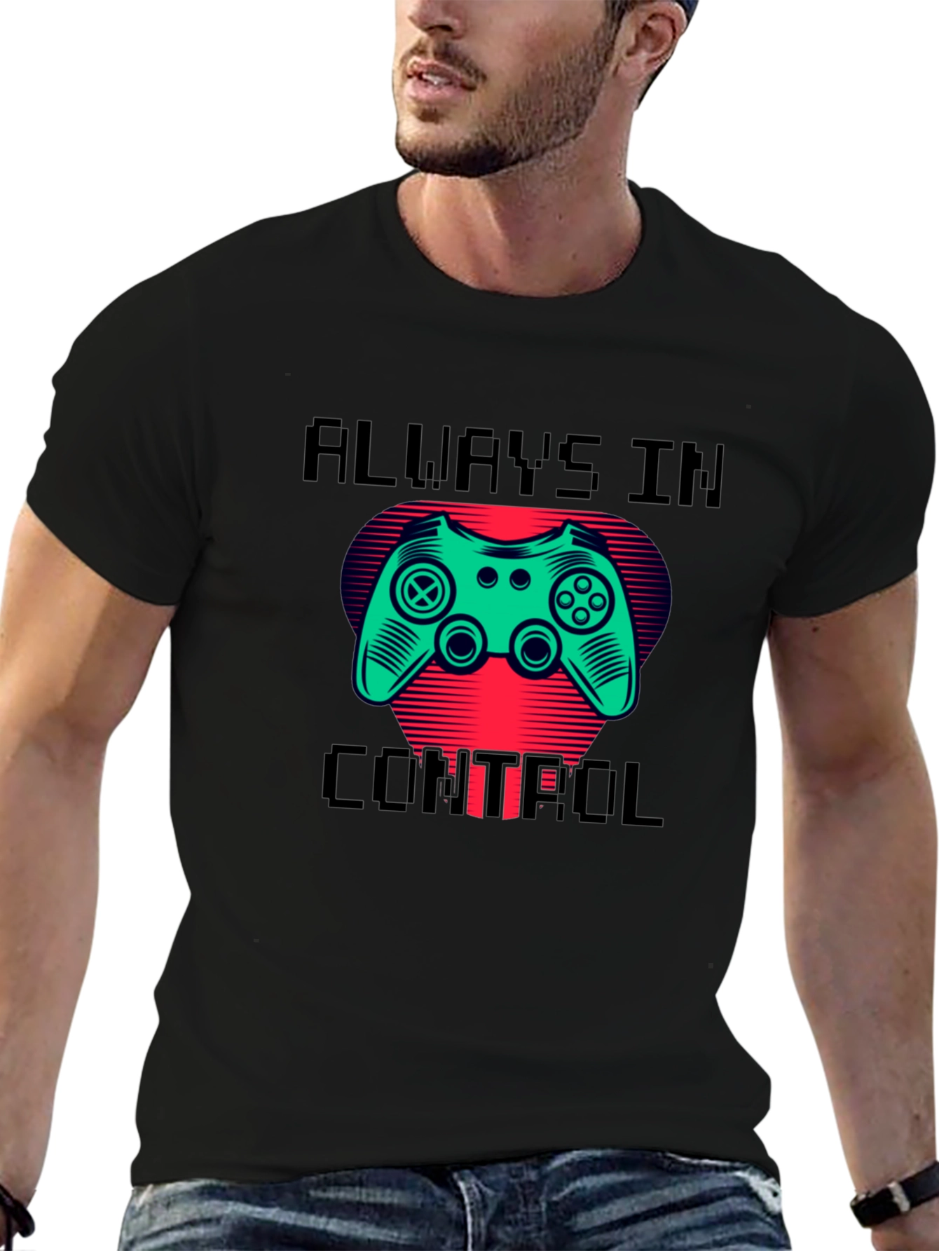 Gamer T-Shirt: Always In Control Design