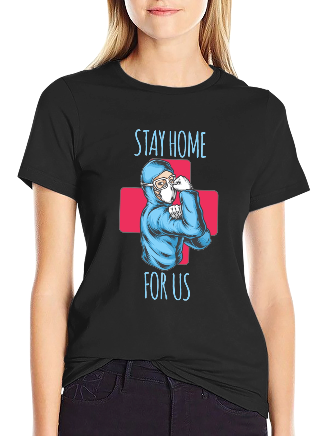 Stay Home For Us T-Shirt - Essential Workers