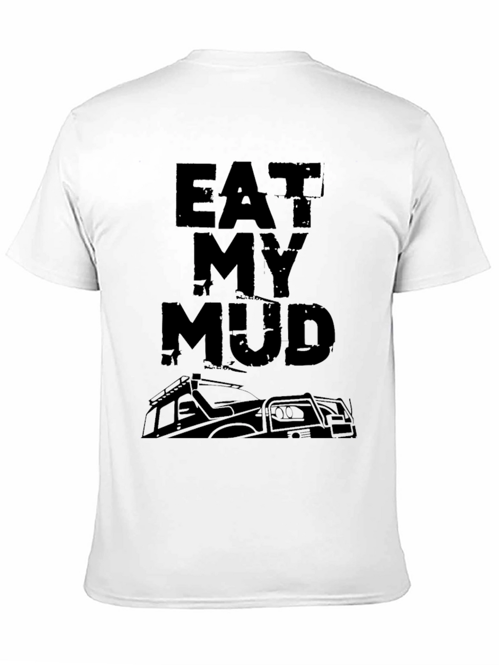 Eat My Mud Off-Road T-Shirt