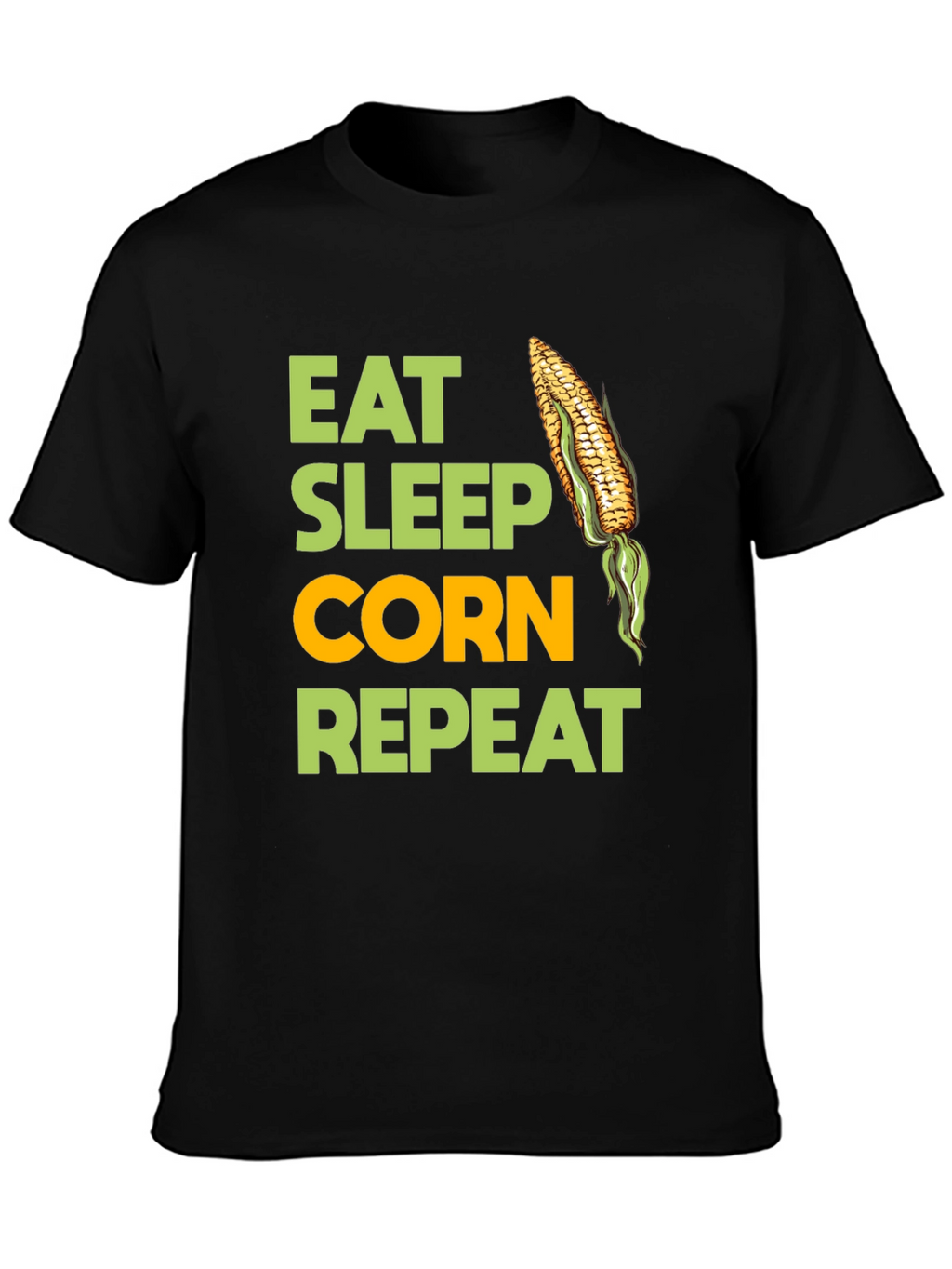 Eat Sleep Corn Repeat T-Shirt