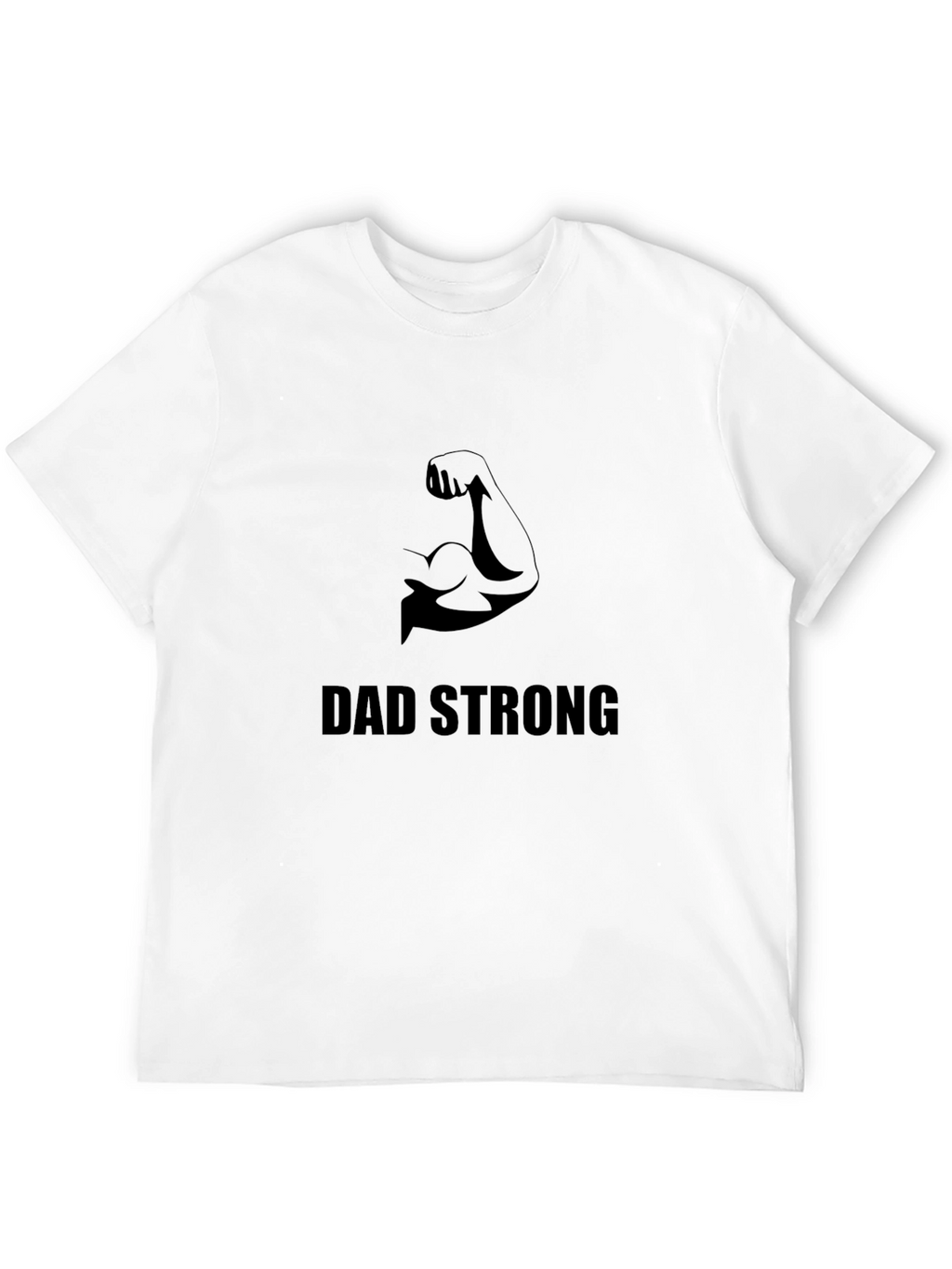 Dad Strong Graphic Tee - Black Cotton T-Shirt