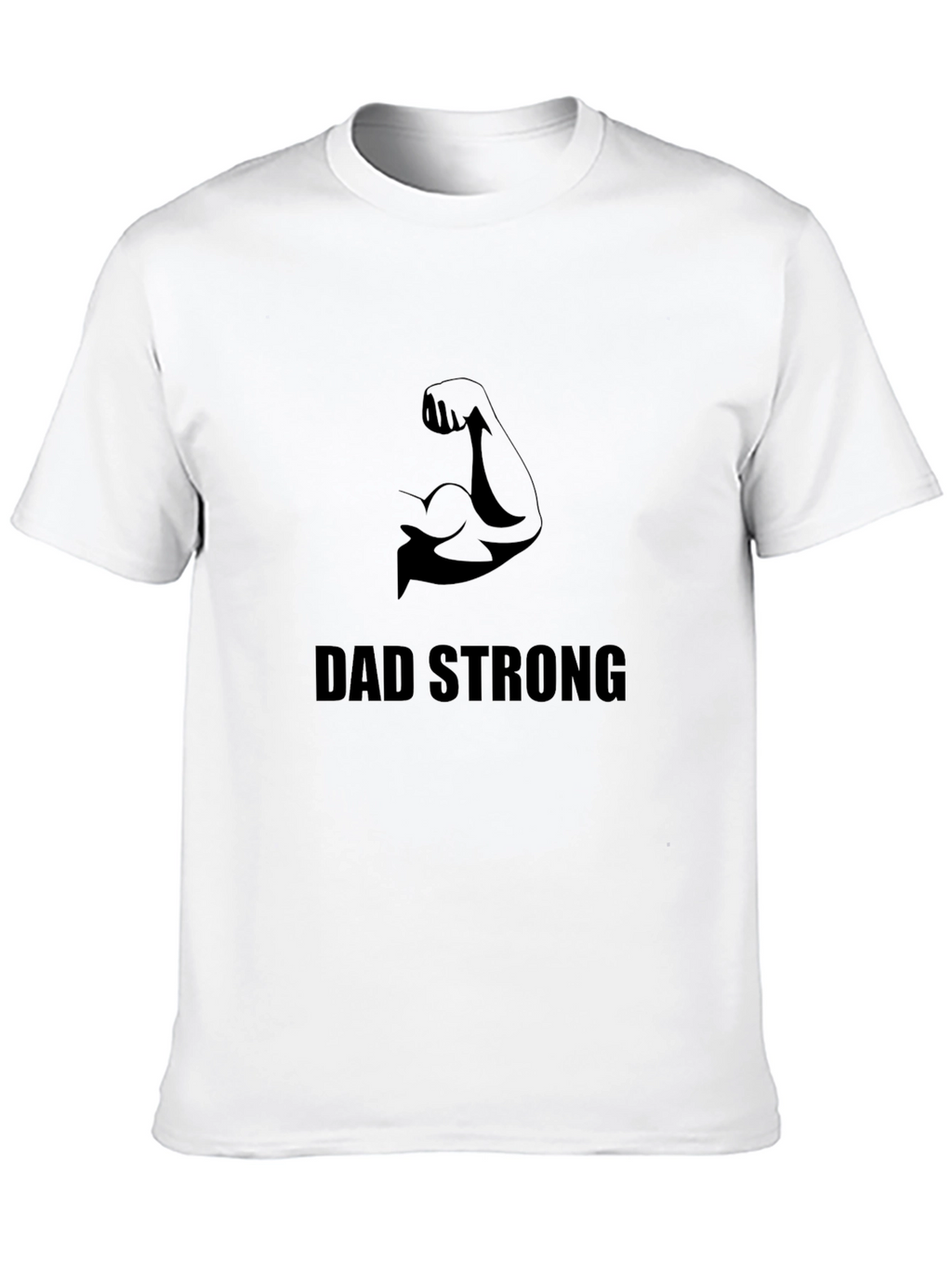 Dad Strong Graphic Tee - Black Cotton T-Shirt