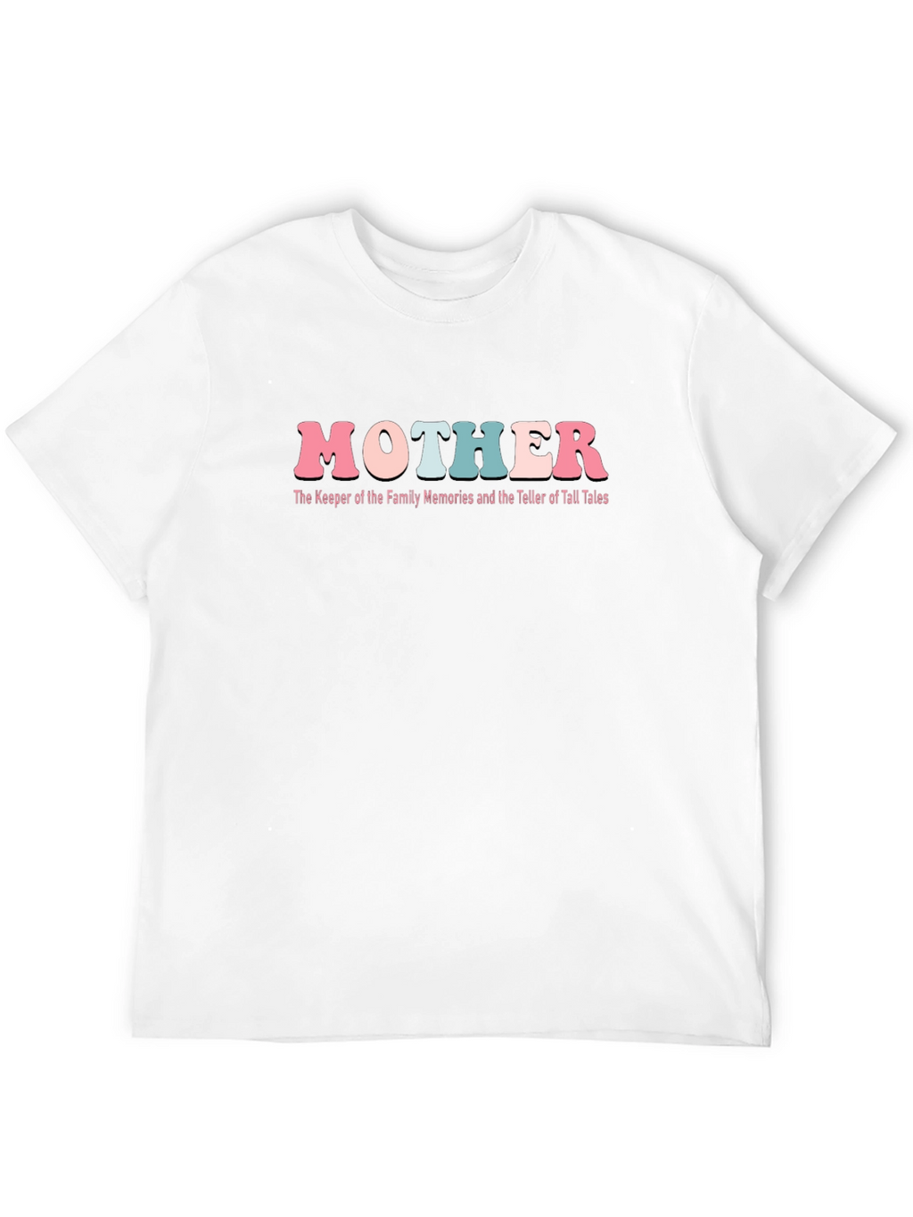 Mother Family Memories T-Shirt