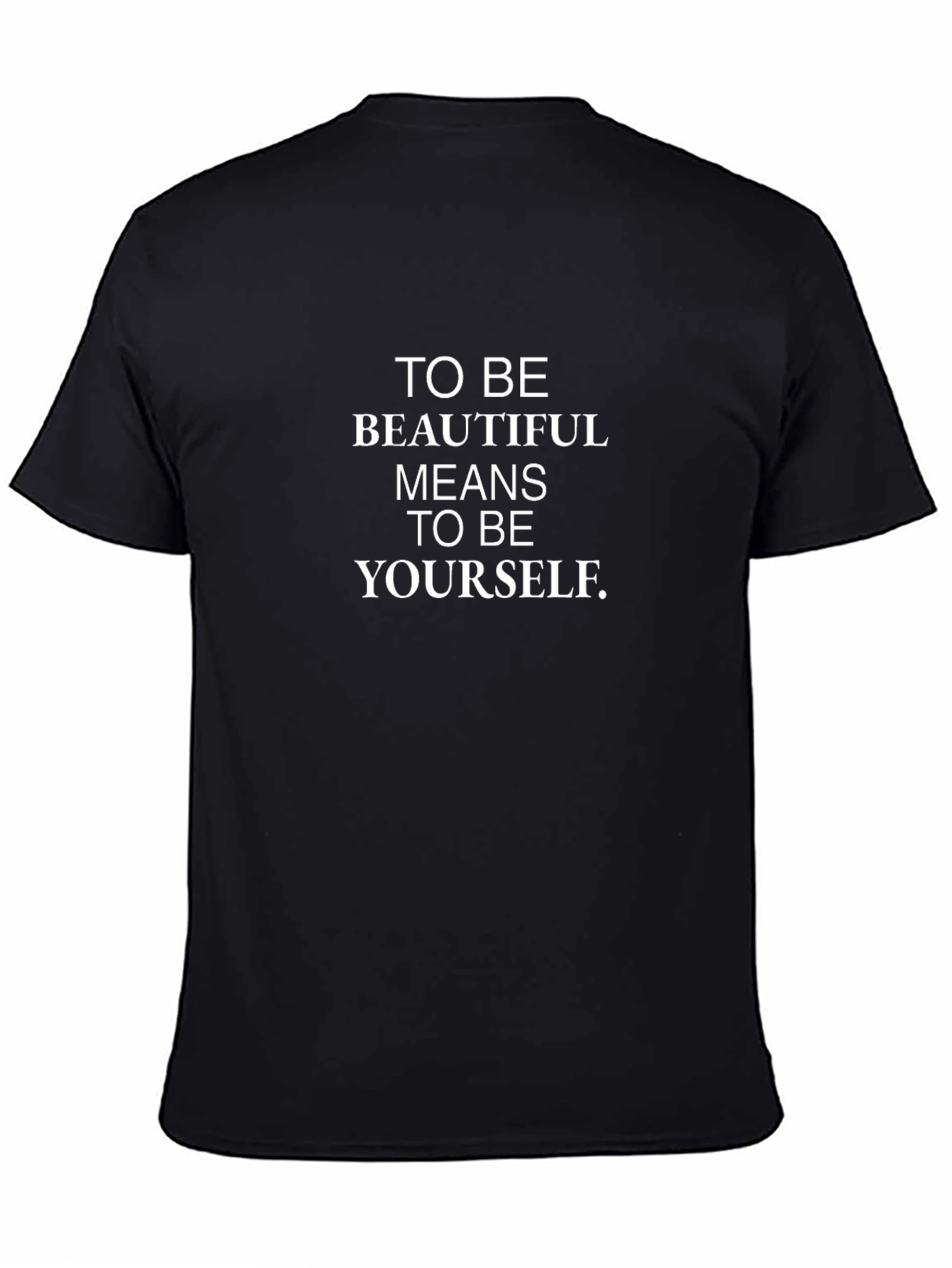 Inspirational Be Yourself Black T-Shirt