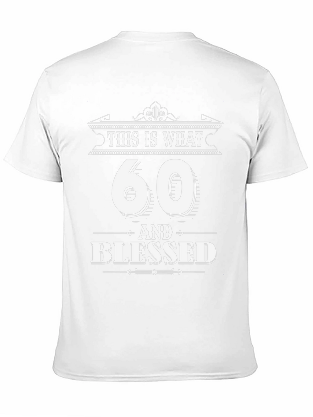 60 & Blessed T-Shirt - Birthday Gift