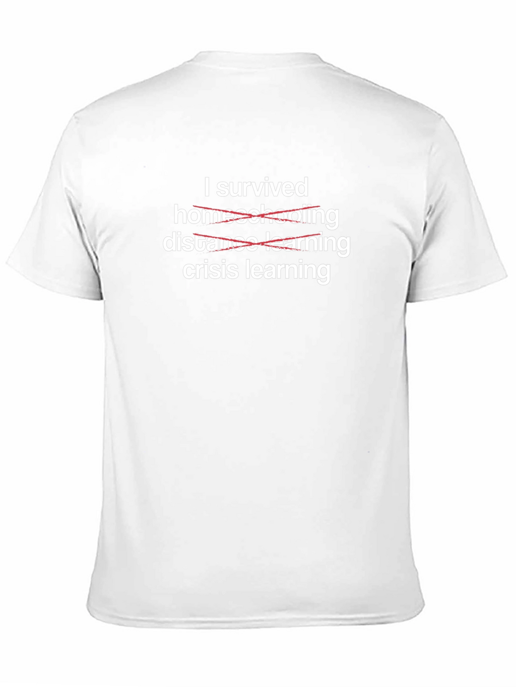 I Survived Crisis Learning T-Shirt