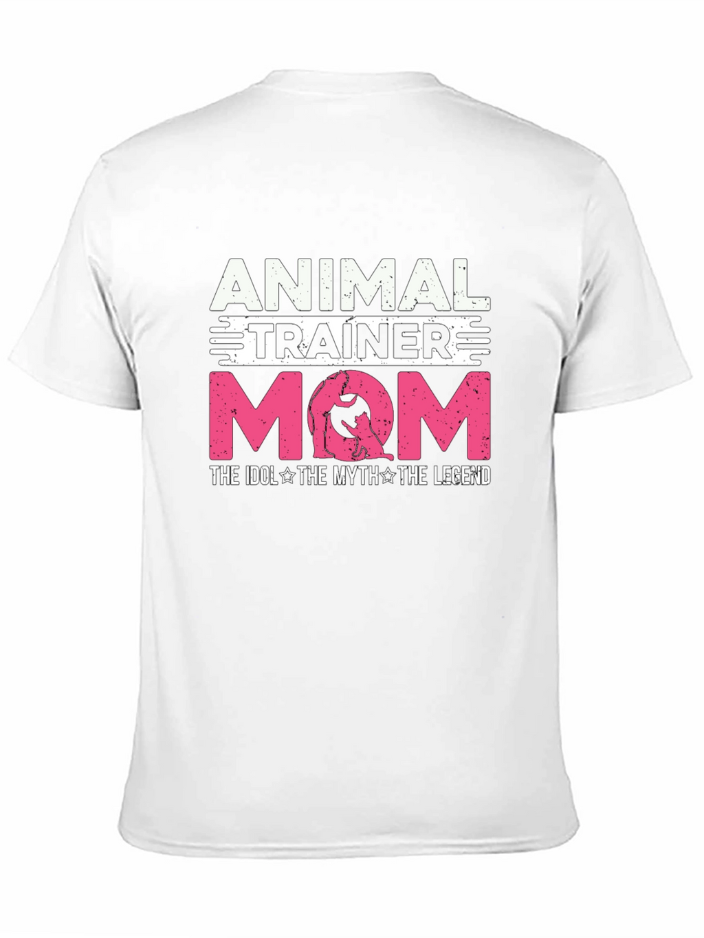 Animal Trainer Mom T-Shirt - Ideal Gift