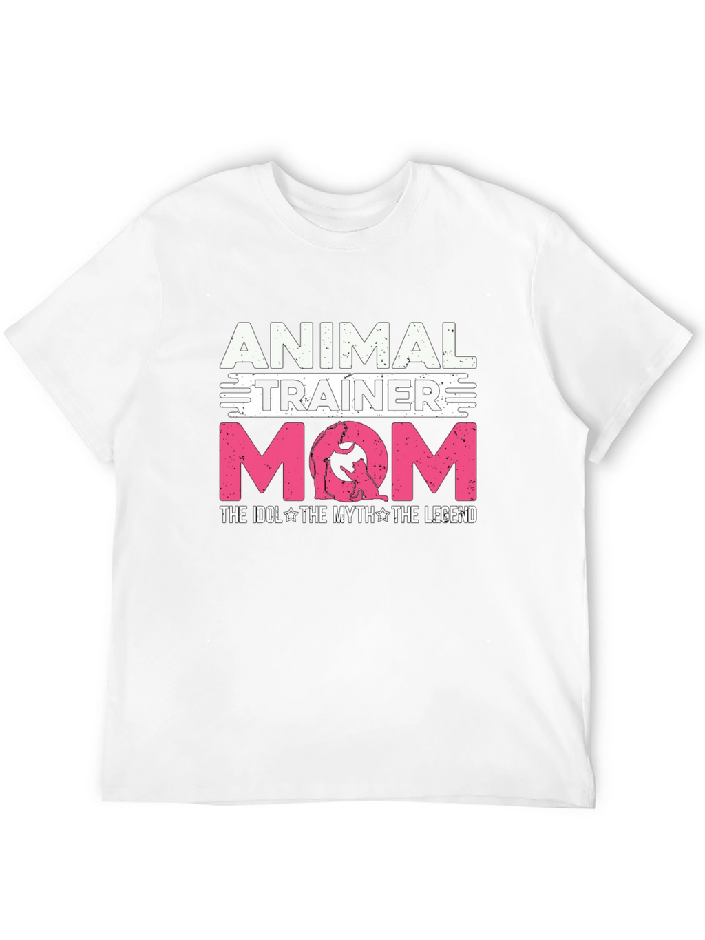 Animal Trainer Mom T-Shirt - Ideal Gift