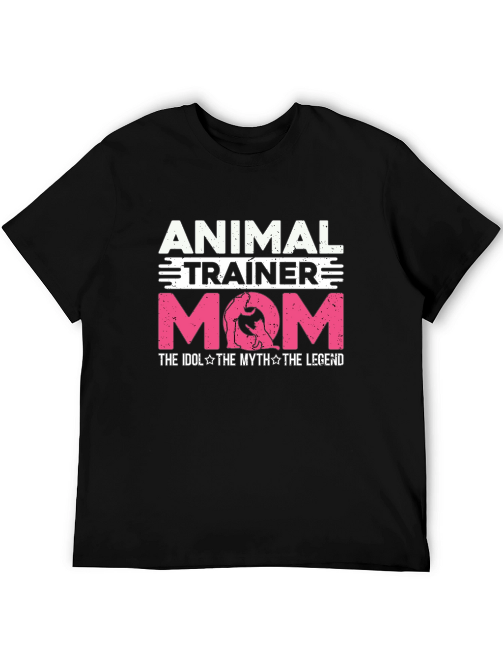 Animal Trainer Mom T-Shirt - Ideal Gift
