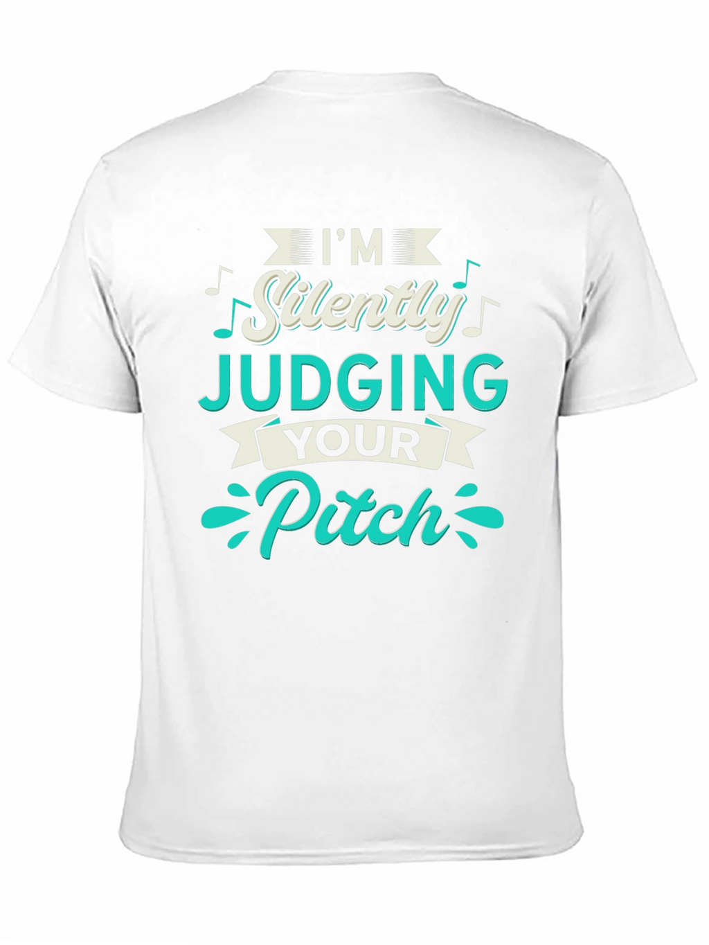 Im Silently Judging Your Pitch T-Shirt