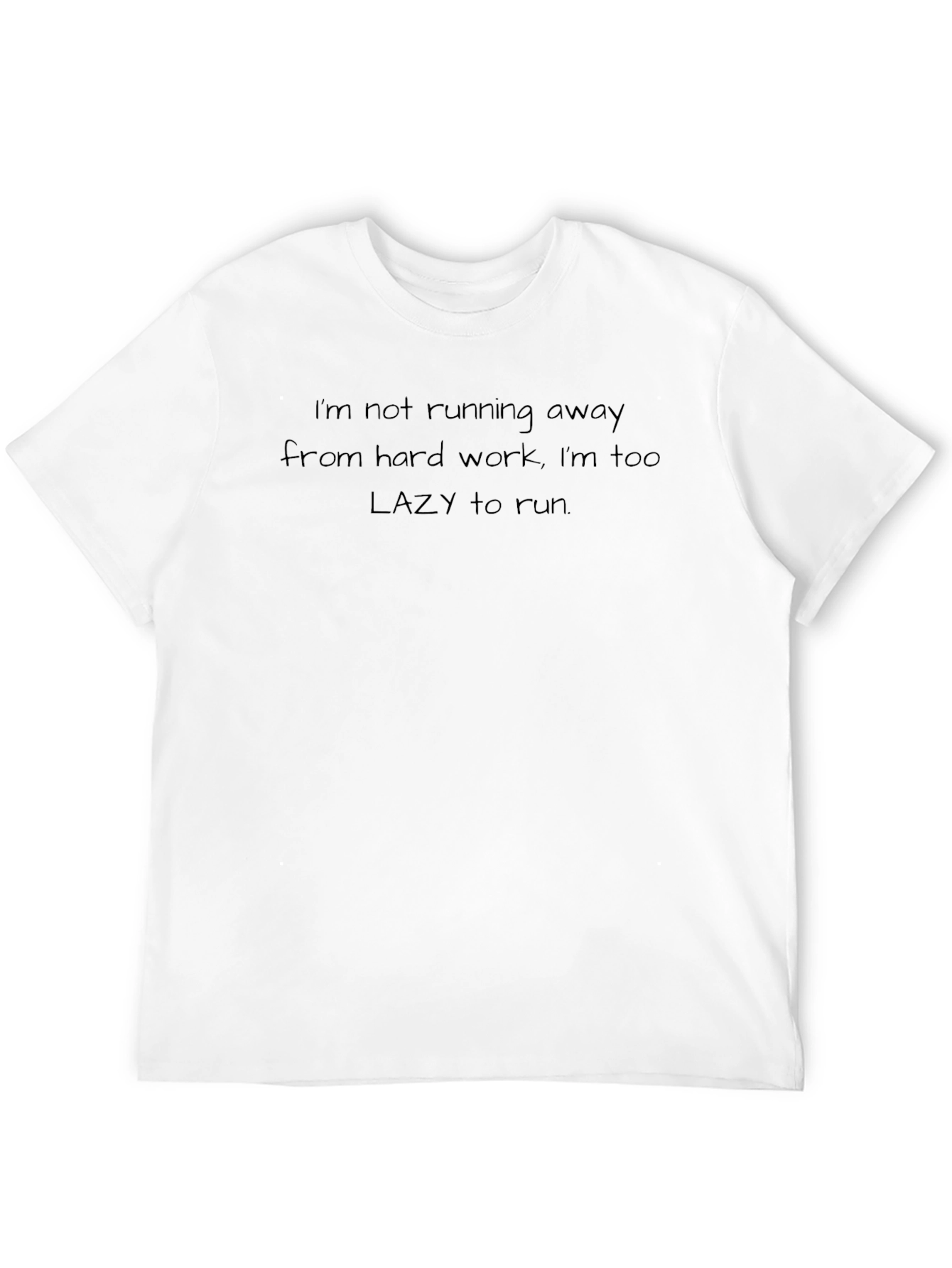 Lazy Humor Graphic Tee