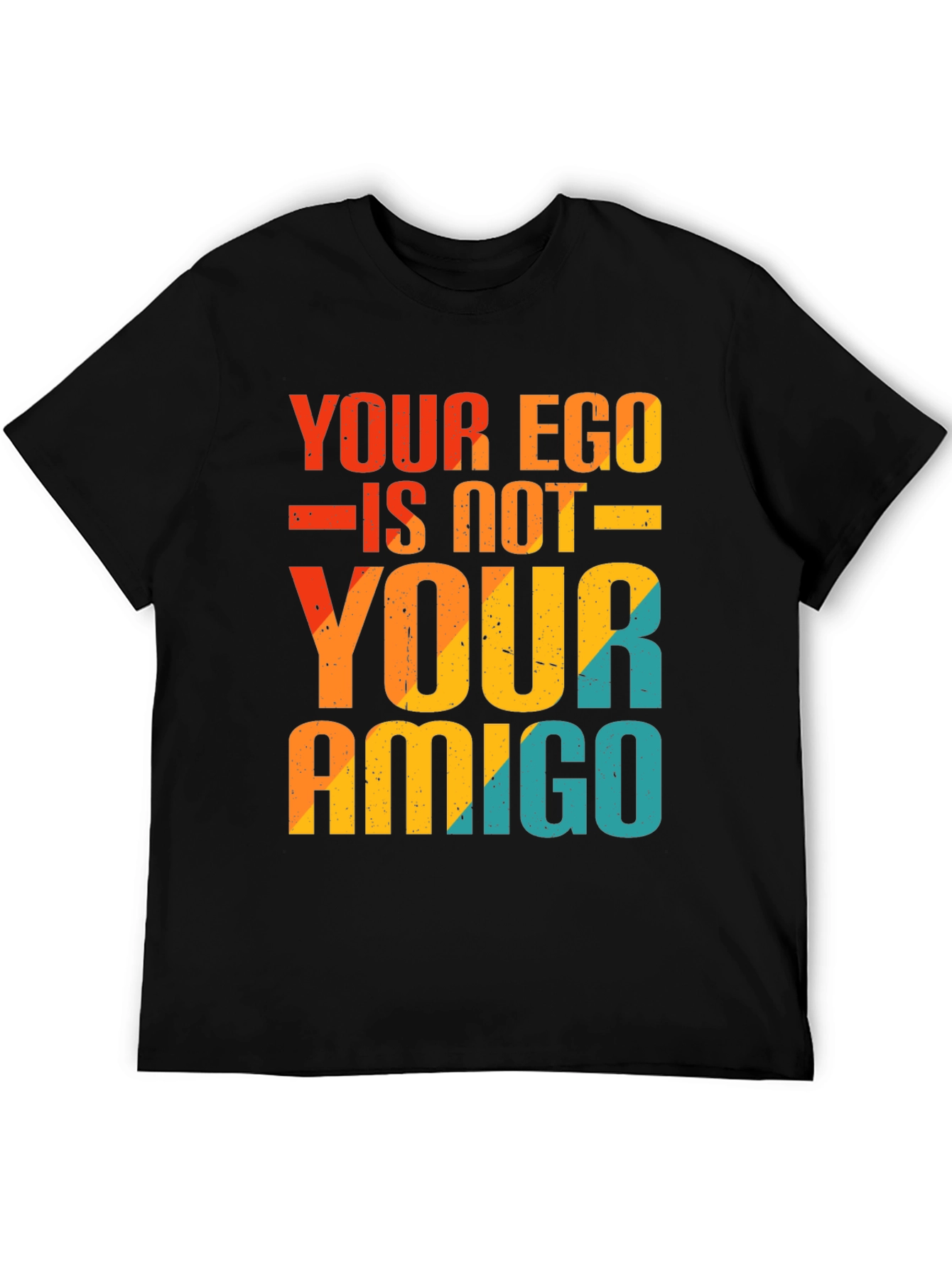 Ego is Not Your Amigo Graphic Tee - Black