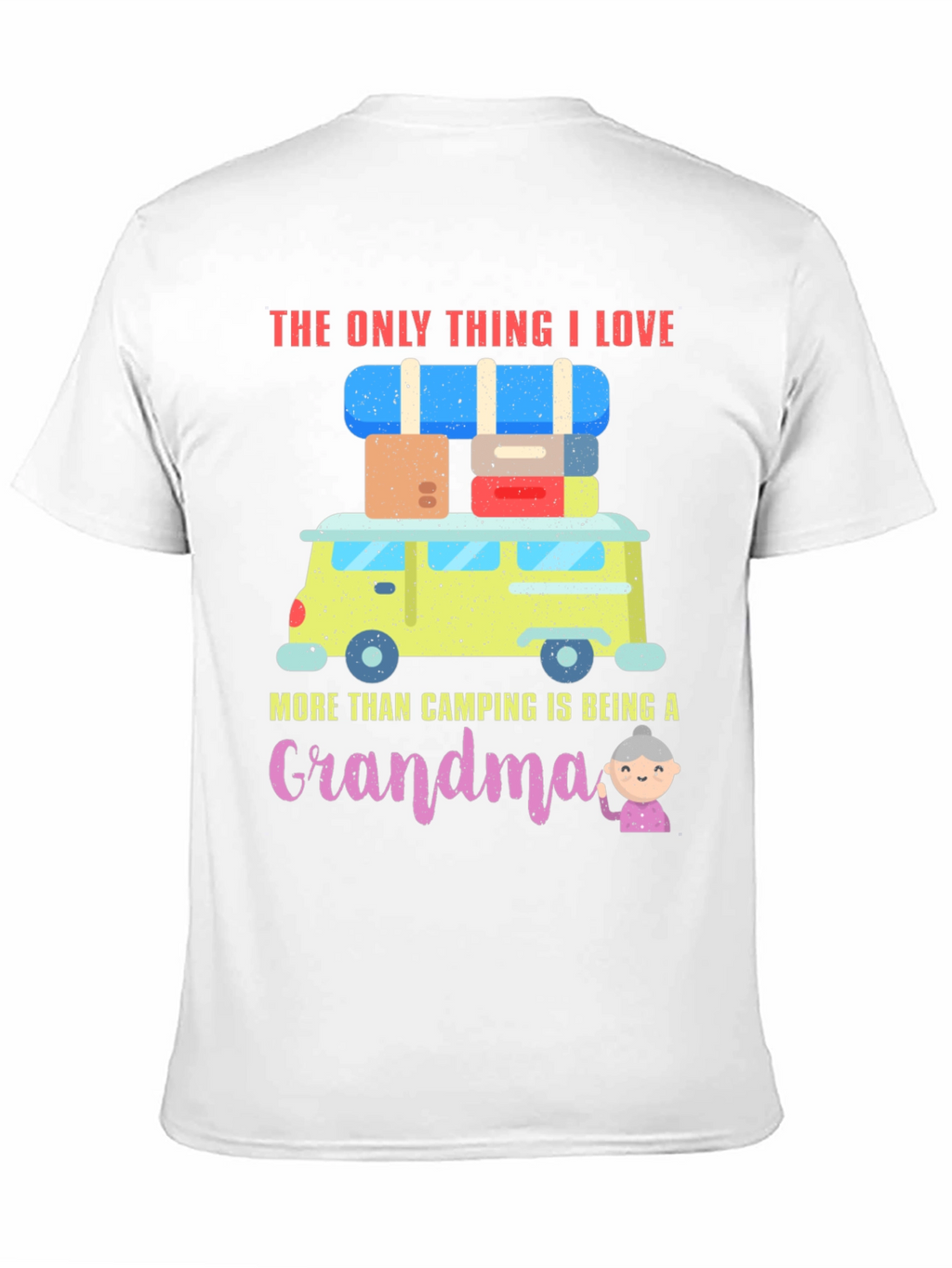 Camping Grandma T-Shirt: Adventure & Love