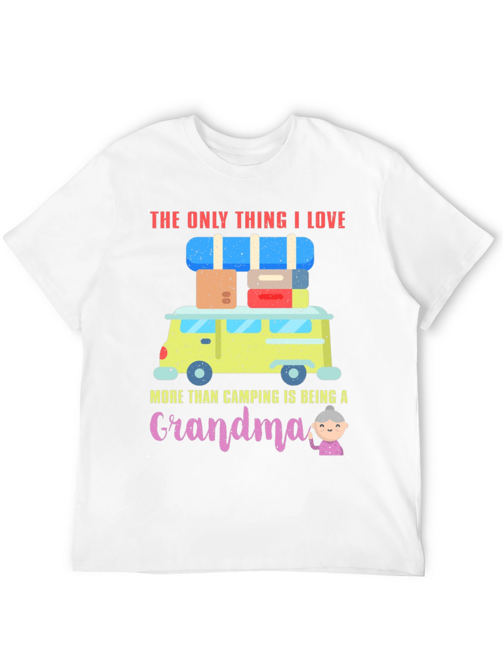 Camping Grandma T-Shirt: Adventure & Love