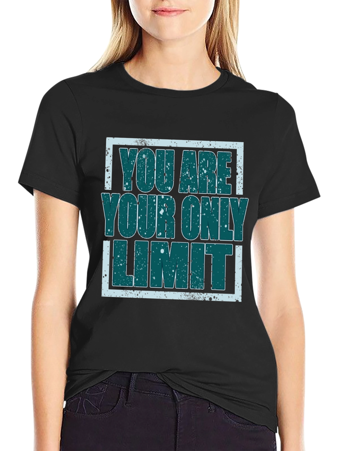 Inspirational Graphic Tee - You Are Your Only Limit