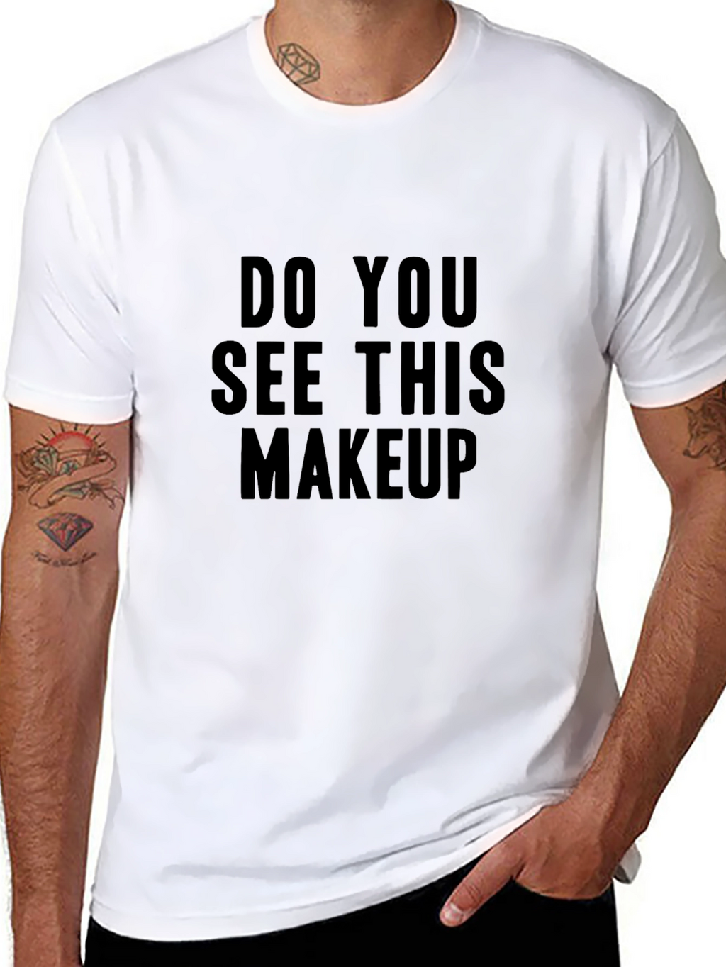 Do You See This Makeup Black T-Shirt