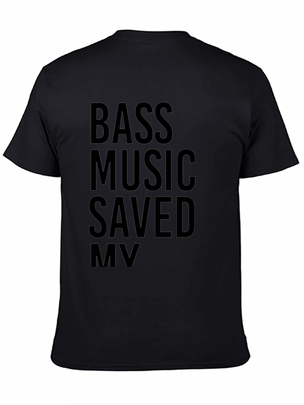 Bass Music Saved My Life Graphic Tee