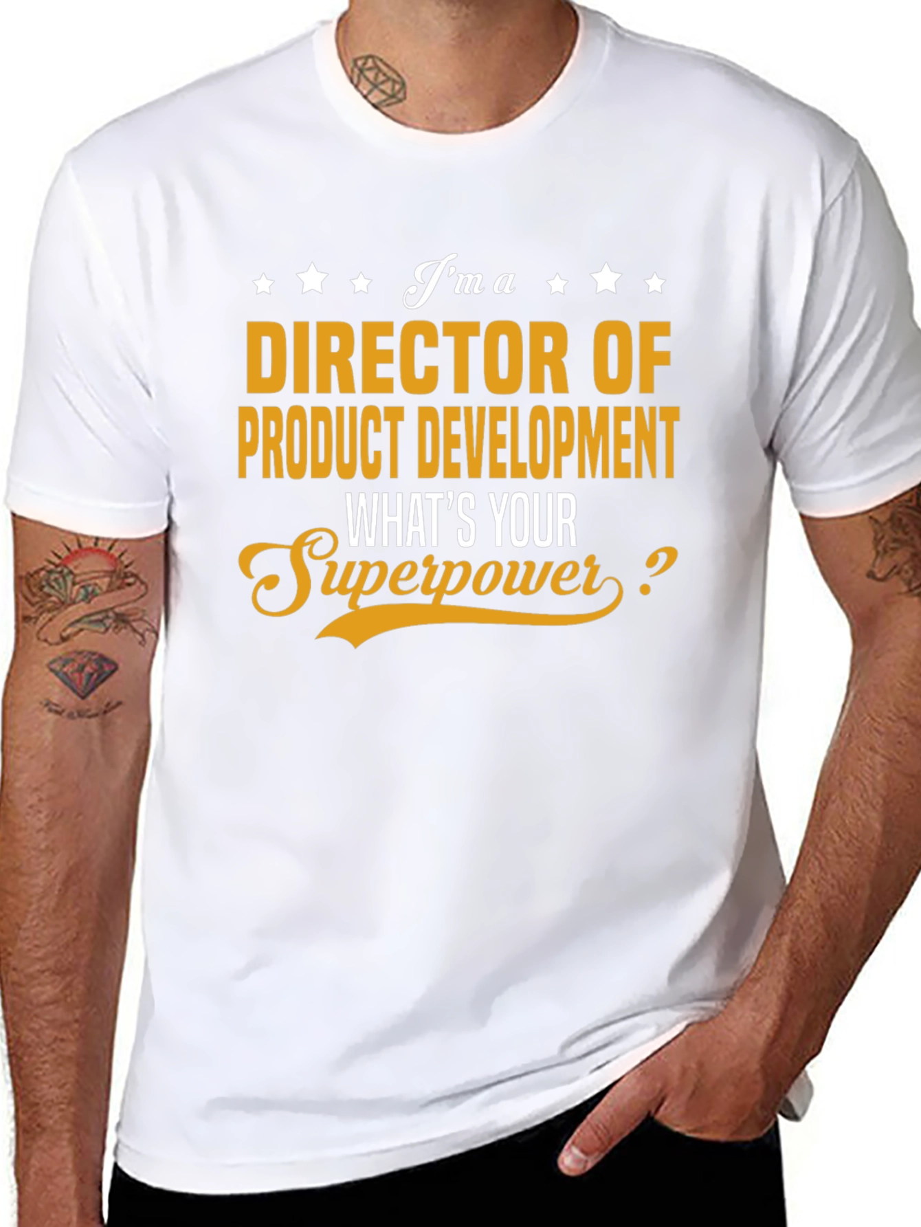 Director of Product Development Superpower T-Shirt