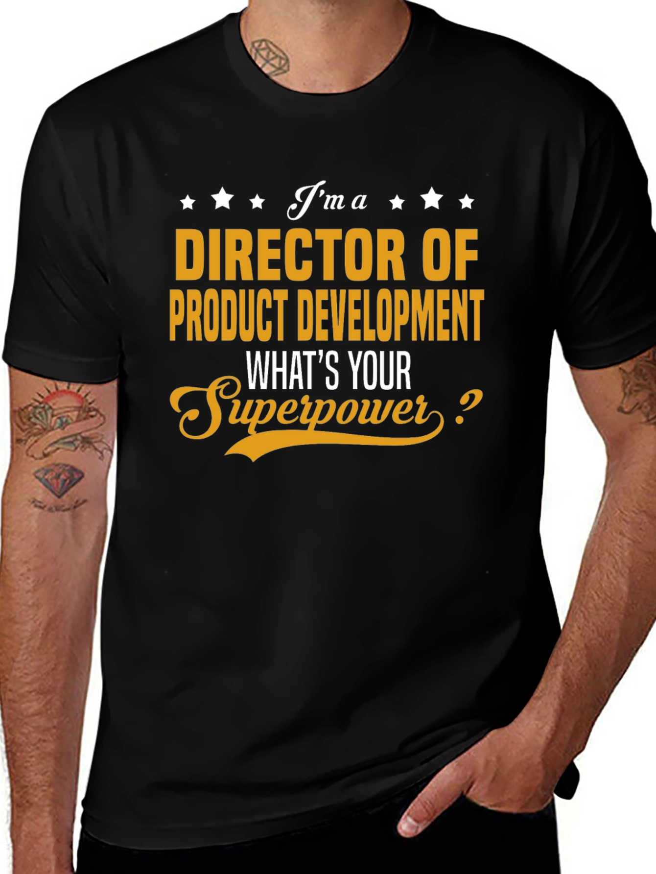 Director of Product Development Superpower T-Shirt