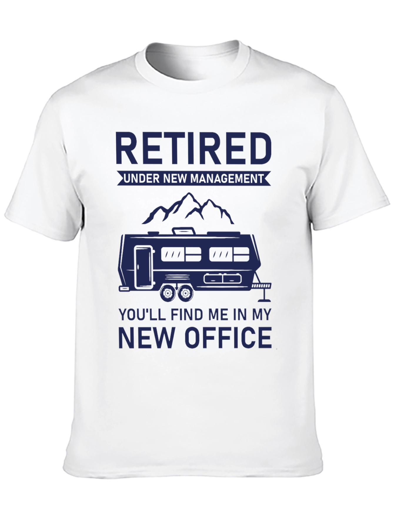 Retired Under New Management T-Shirt