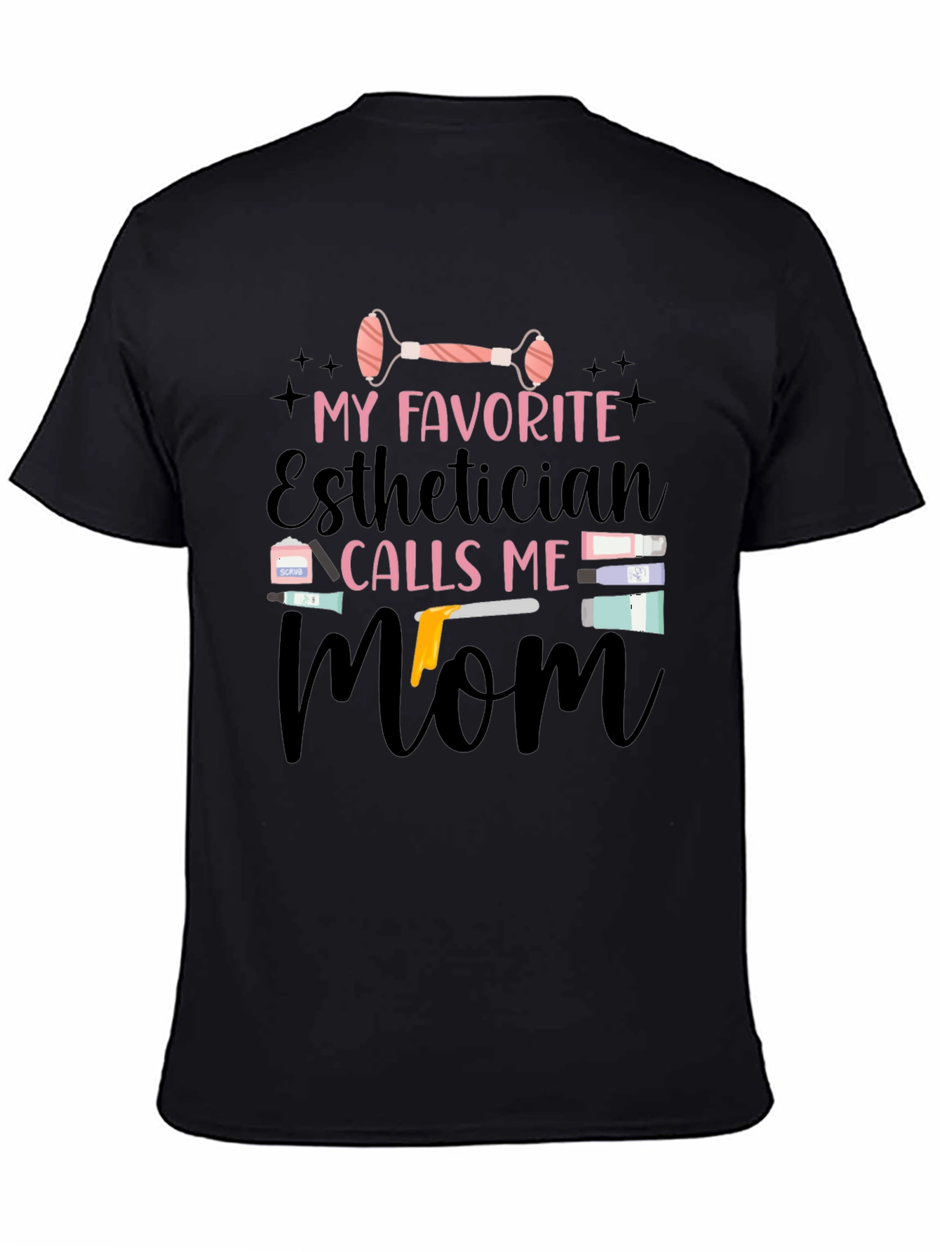 Esthetician Mom Black T-Shirt