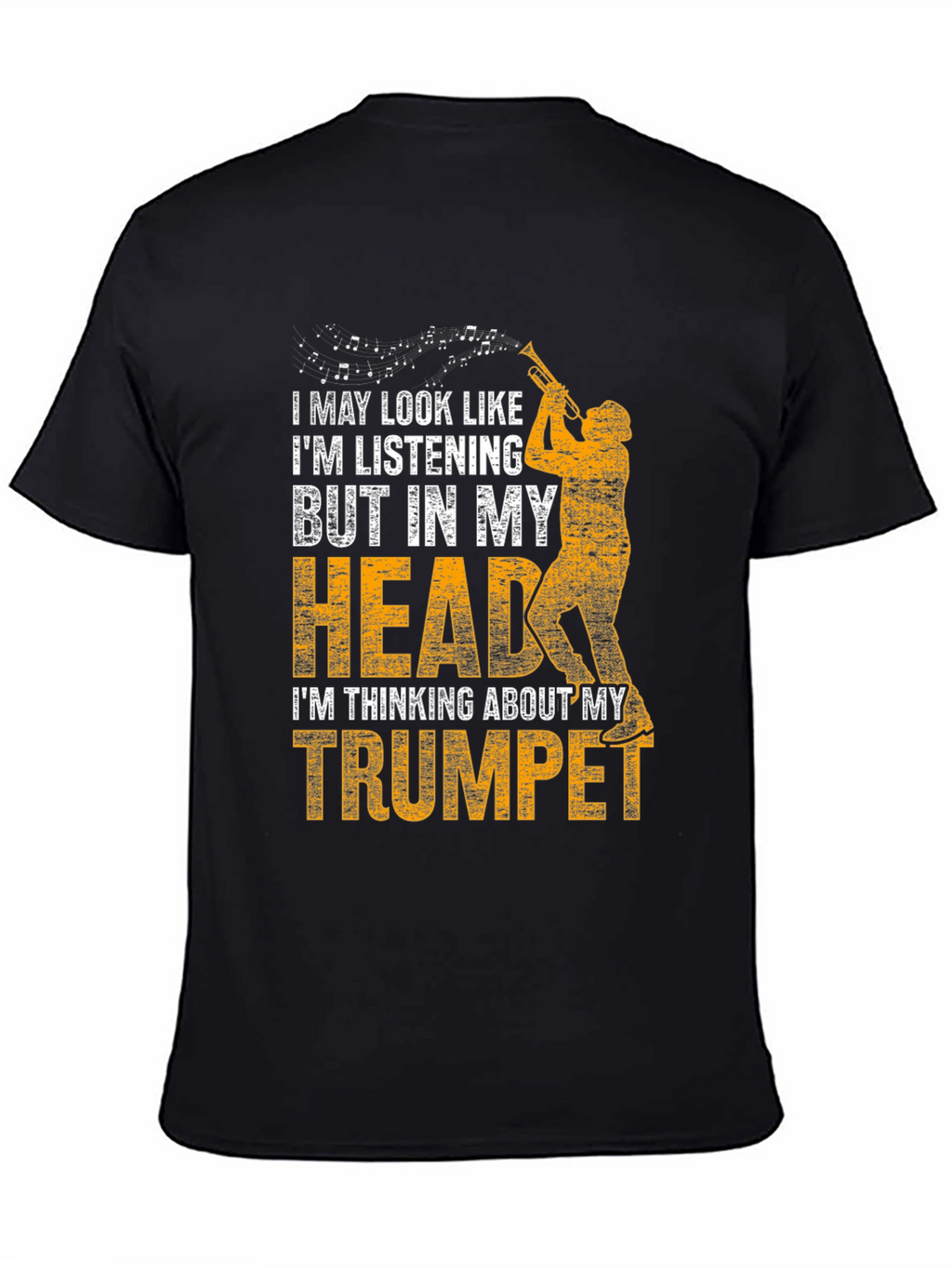 Trumpet Player T-Shirt: In My Head Music Tee