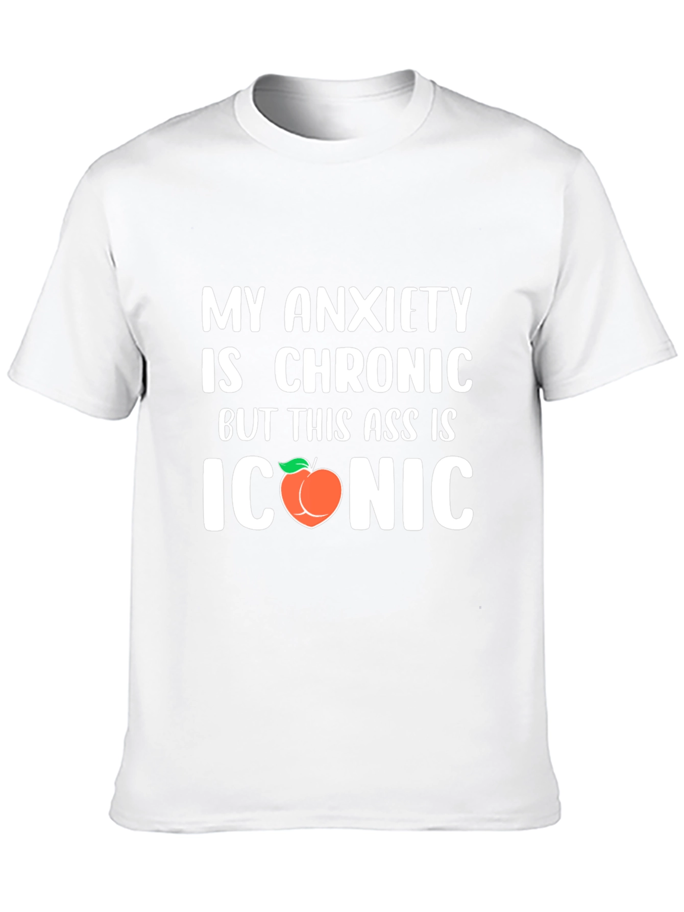 Chronic Anxiety Iconic Peach Funny Graphic T-Shirt