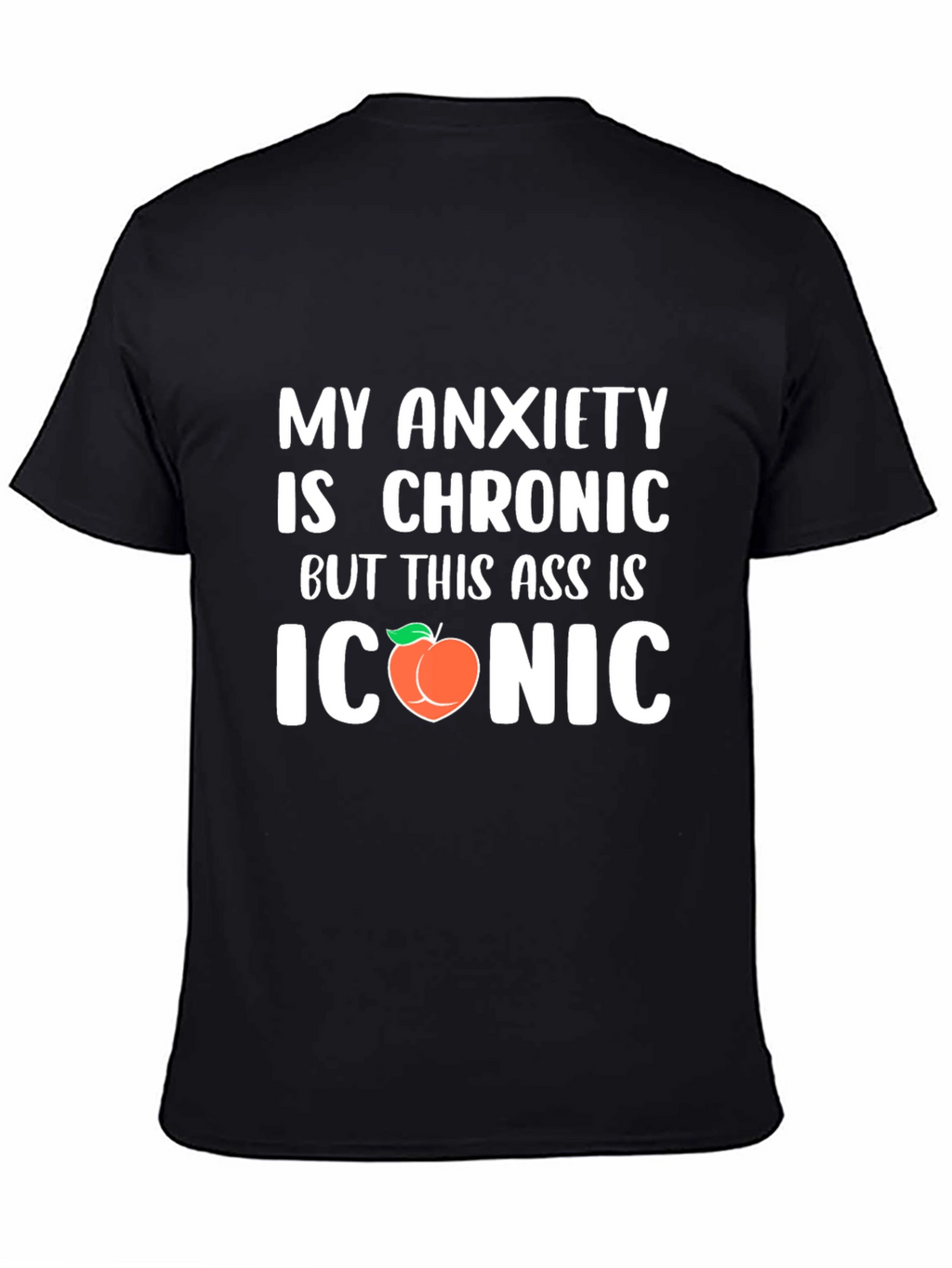 Chronic Anxiety Iconic Peach Funny Graphic T-Shirt