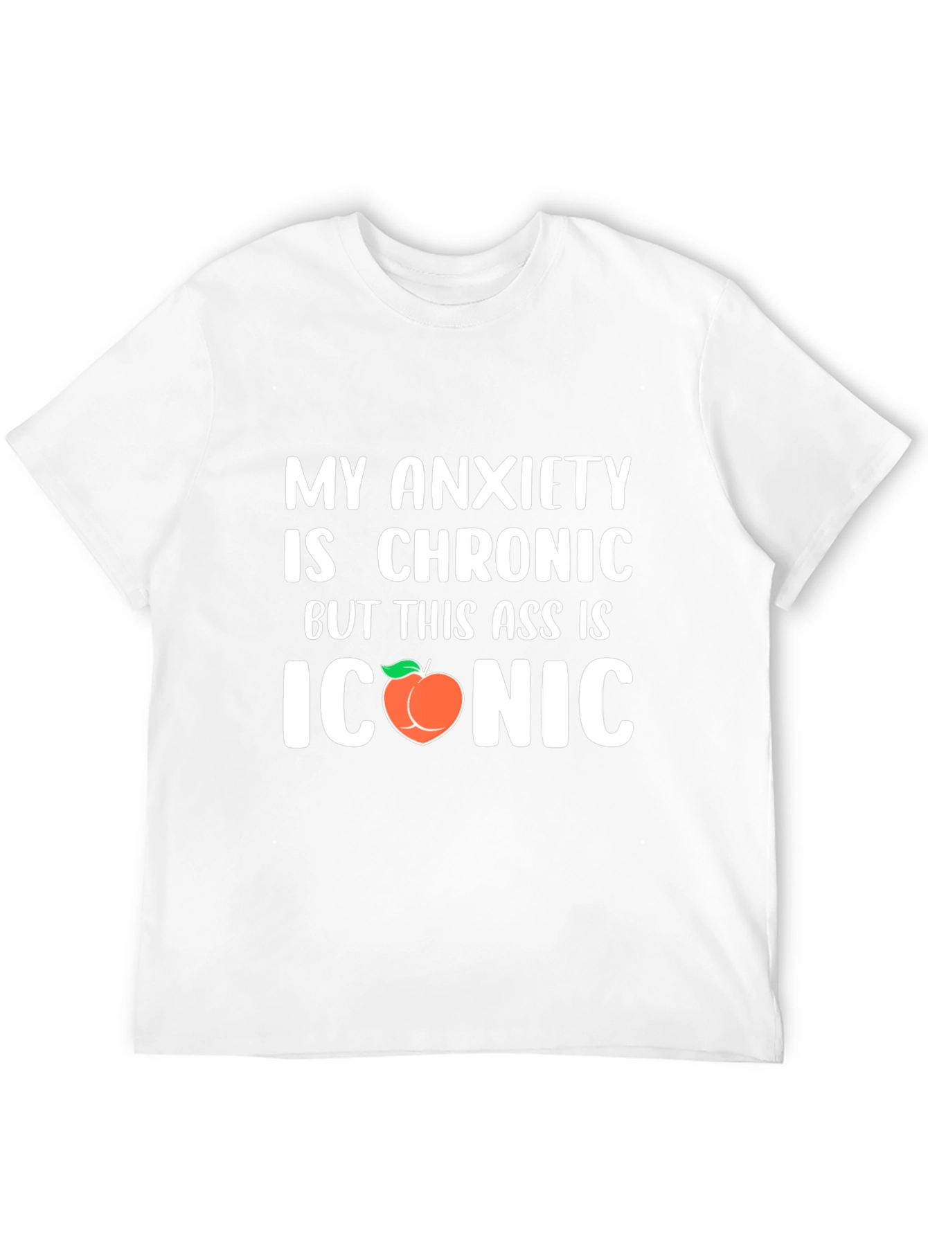 Chronic Anxiety Iconic Peach Funny Graphic T-Shirt