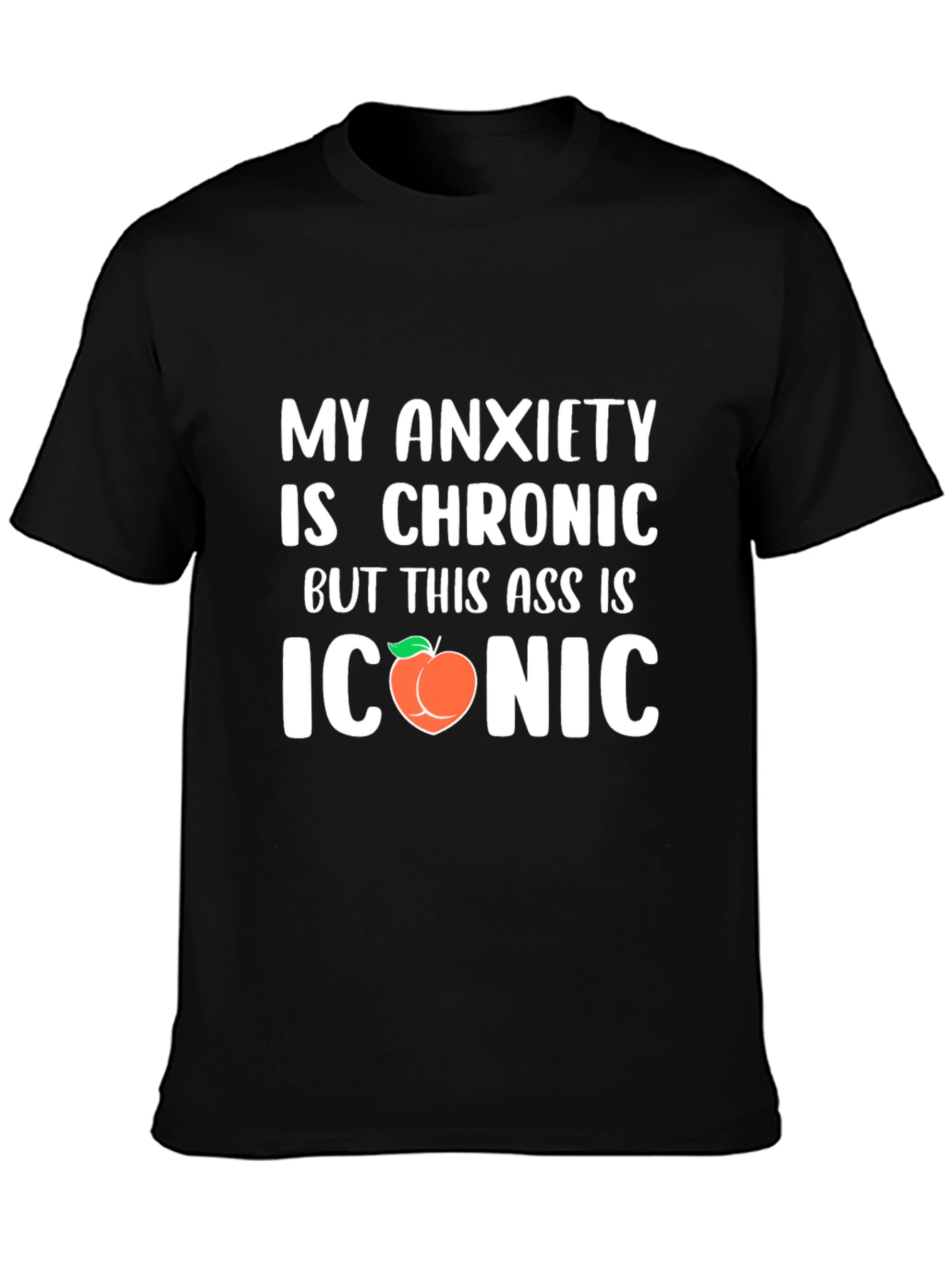 Chronic Anxiety Iconic Peach Funny Graphic T-Shirt