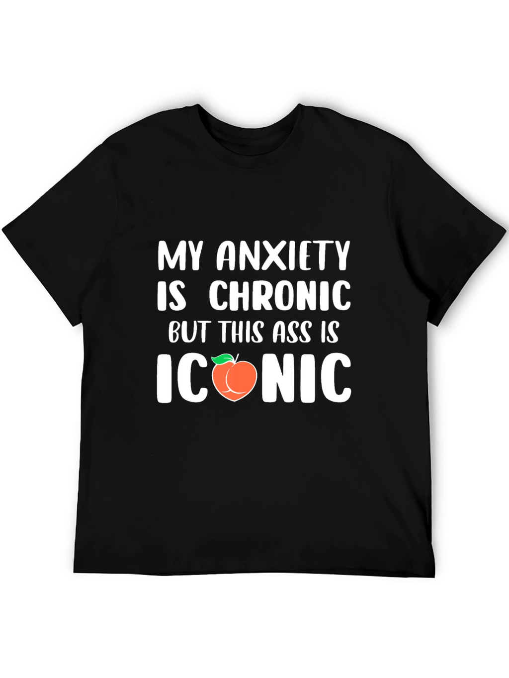 Chronic Anxiety Iconic Peach Funny Graphic T-Shirt