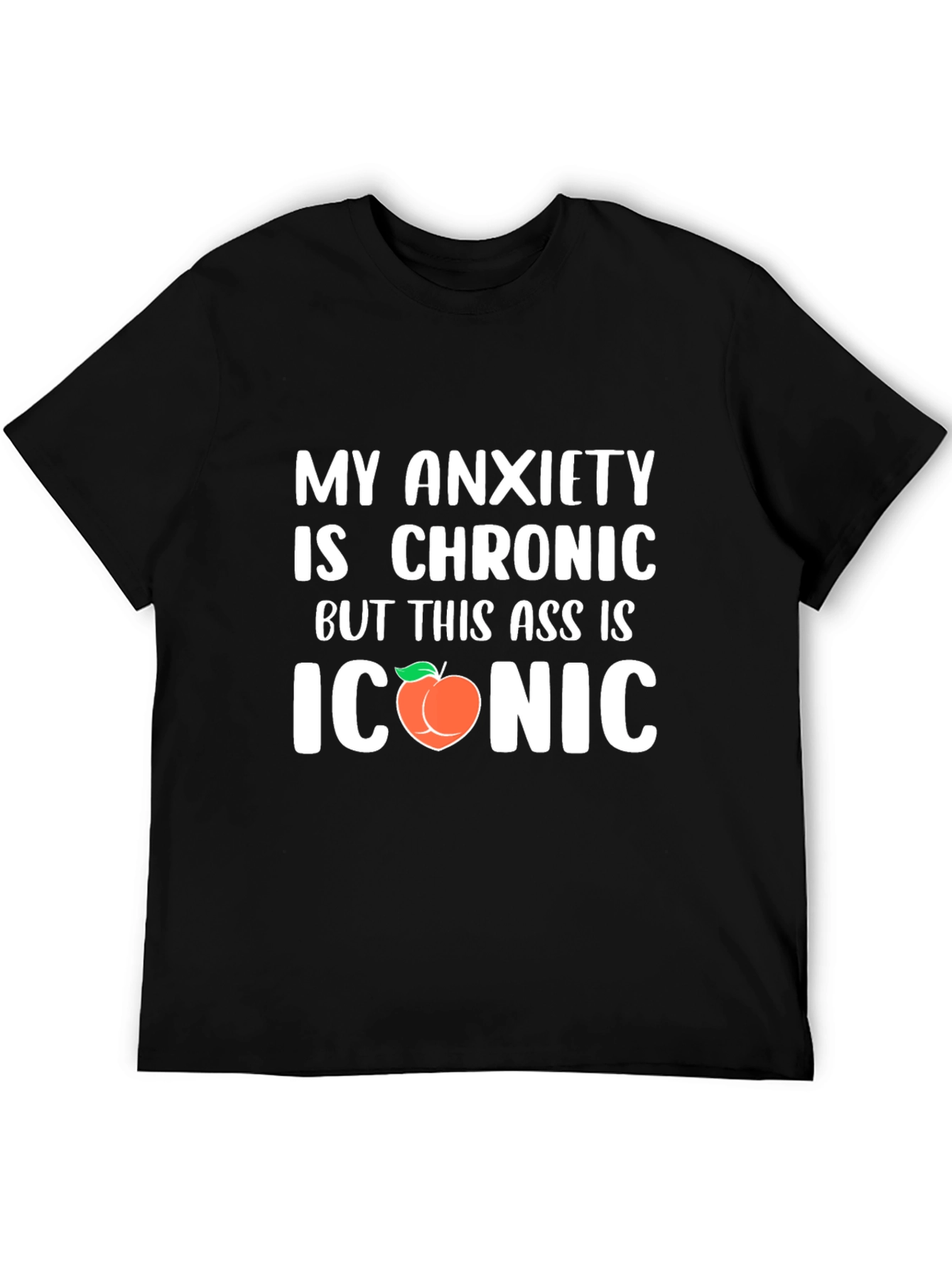 Chronic Anxiety Iconic Peach Funny Graphic T-Shirt