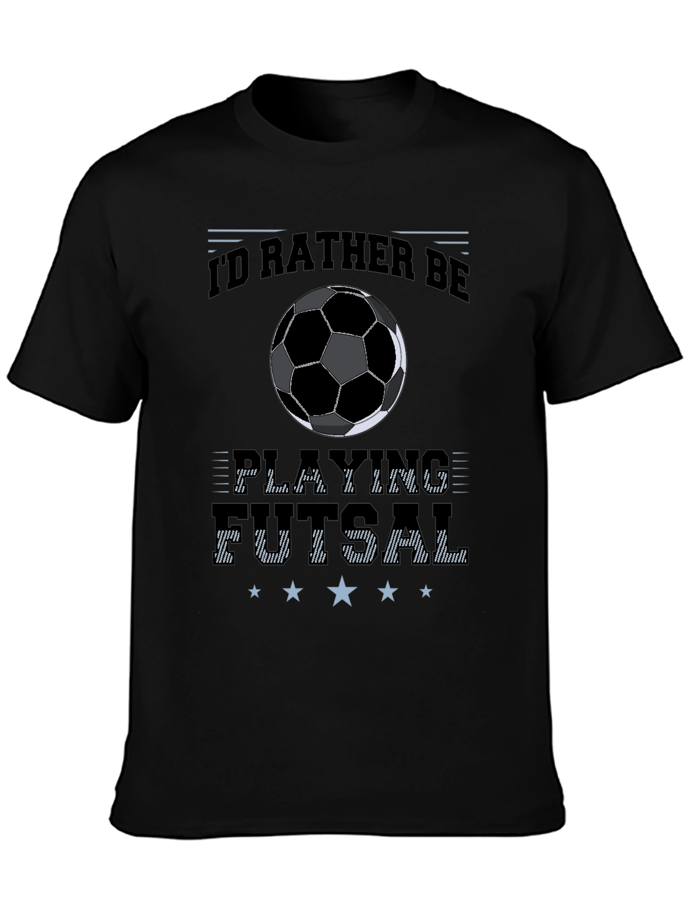 Id Rather Be Playing Futsal Black T-Shirt