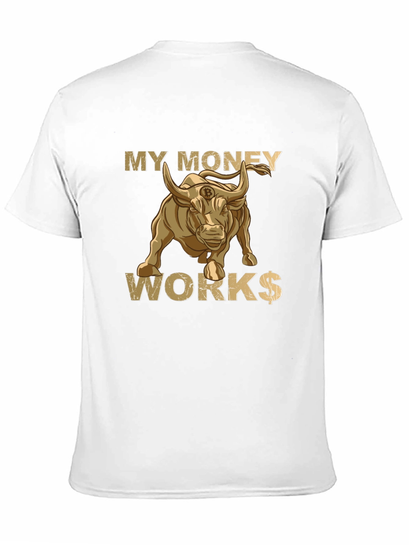 My Money Works Bull Bitcoin T-Shirt