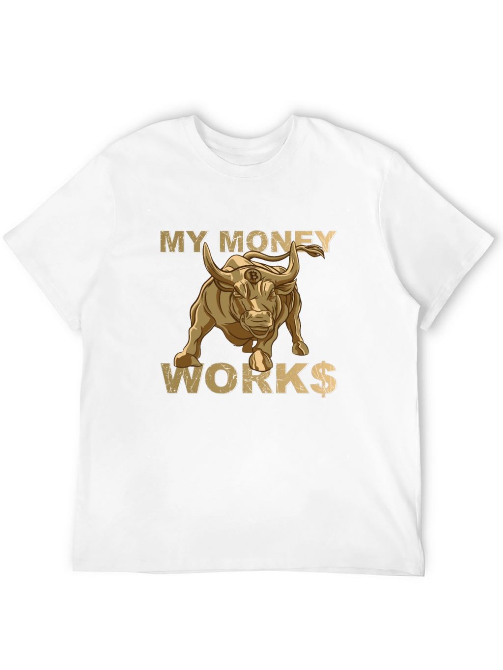 My Money Works Bull Bitcoin T-Shirt