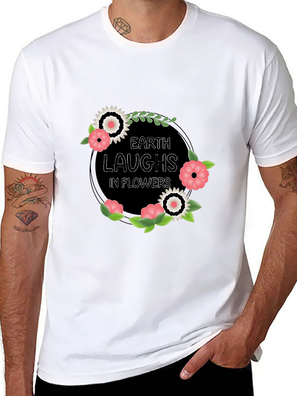 Earth Laughs in Flowers Graphic T-Shirt