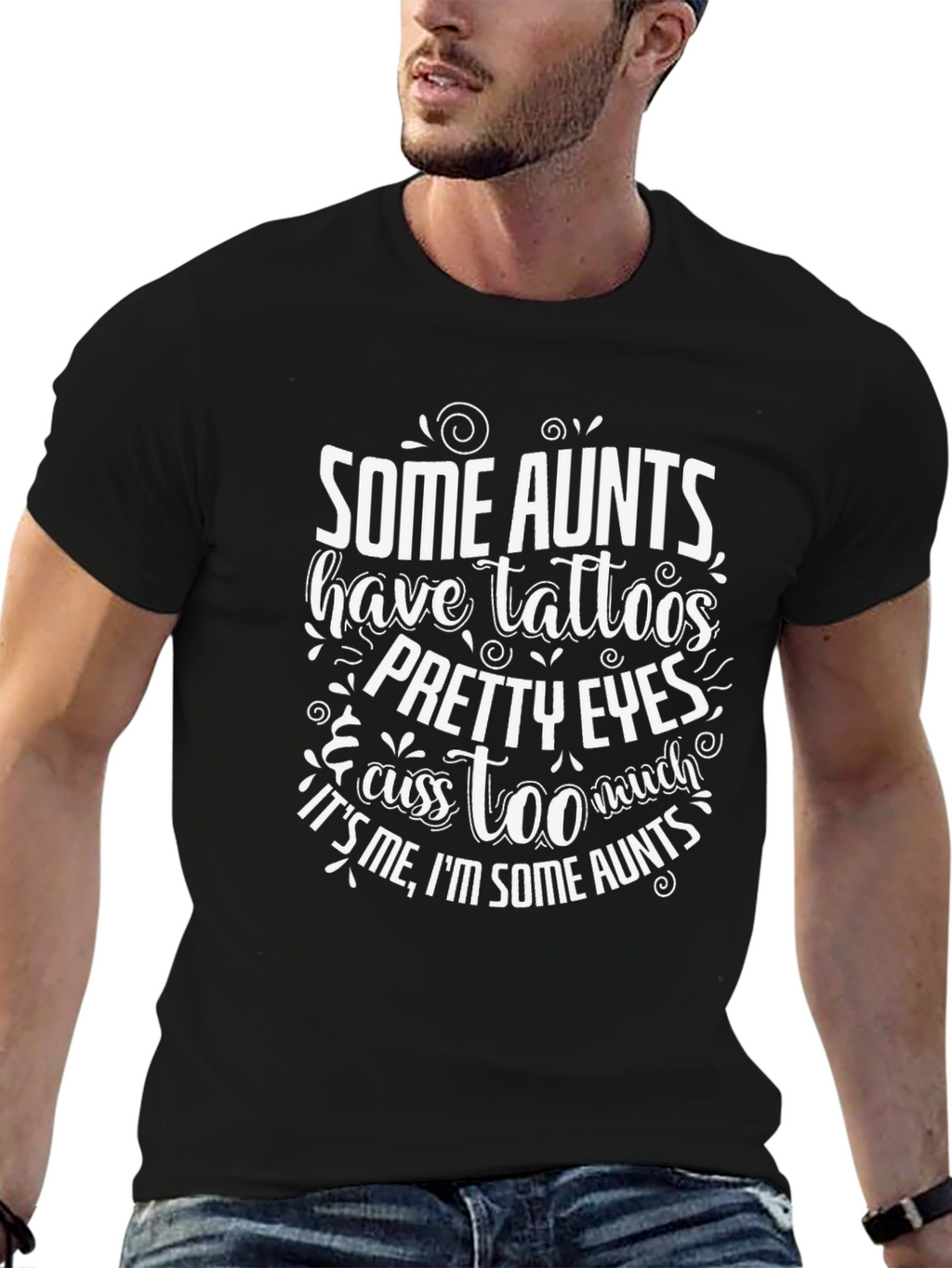 Some Aunts Graphic T-Shirt