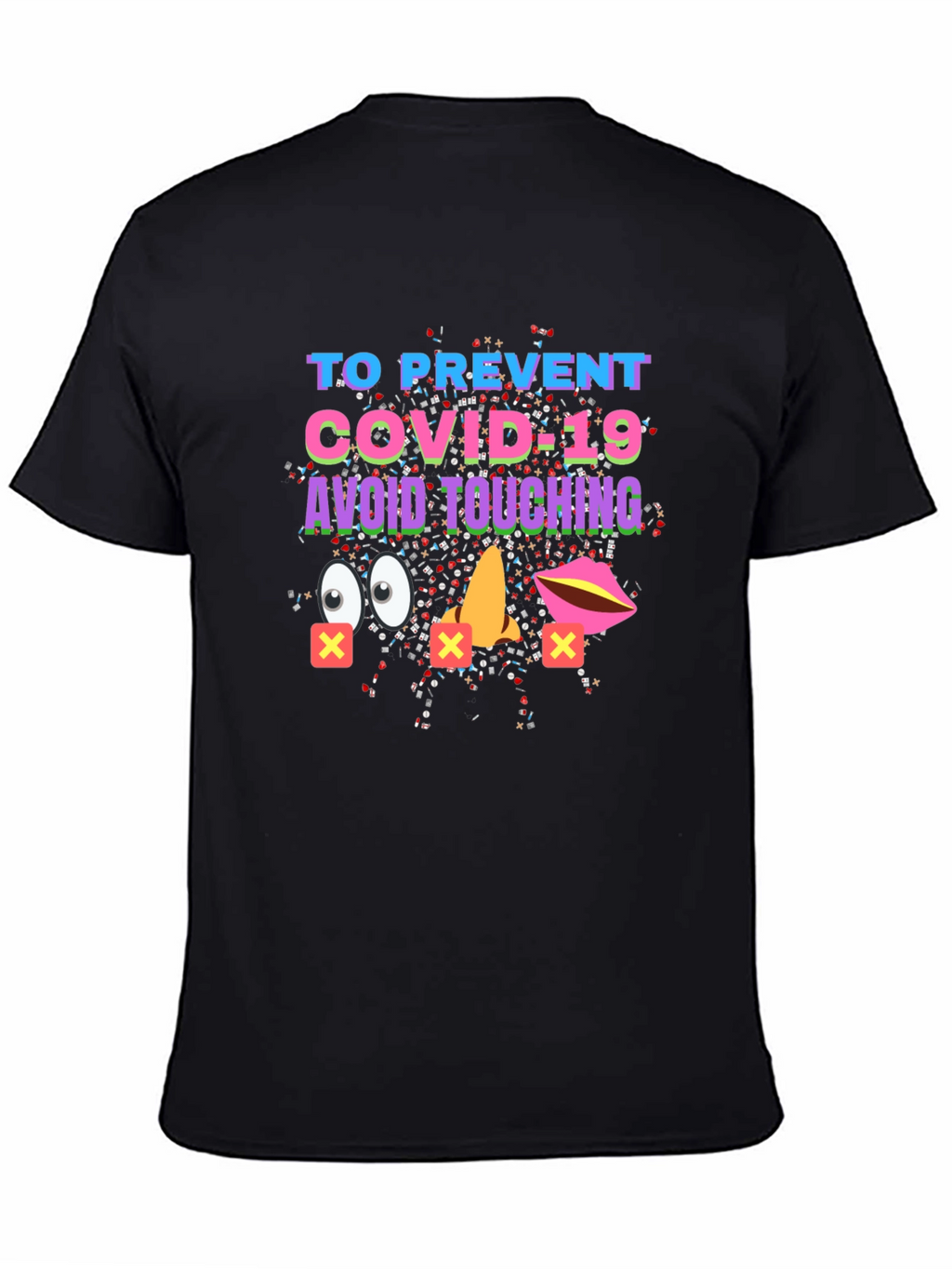 Avoid Touching COVID-19 Graphic Tee