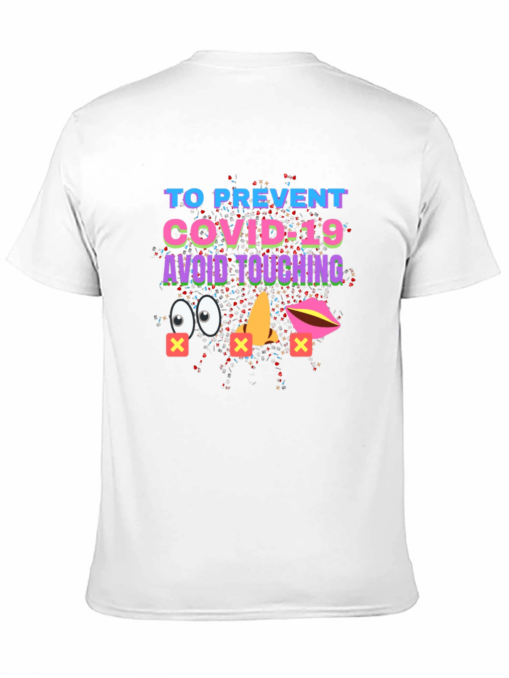 Avoid Touching COVID-19 Graphic Tee