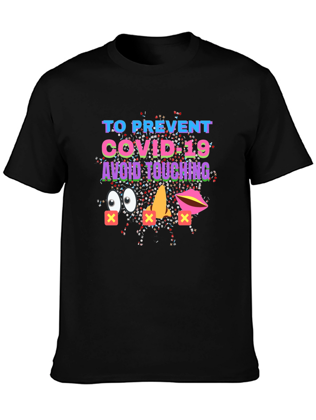 Avoid Touching COVID-19 Graphic Tee