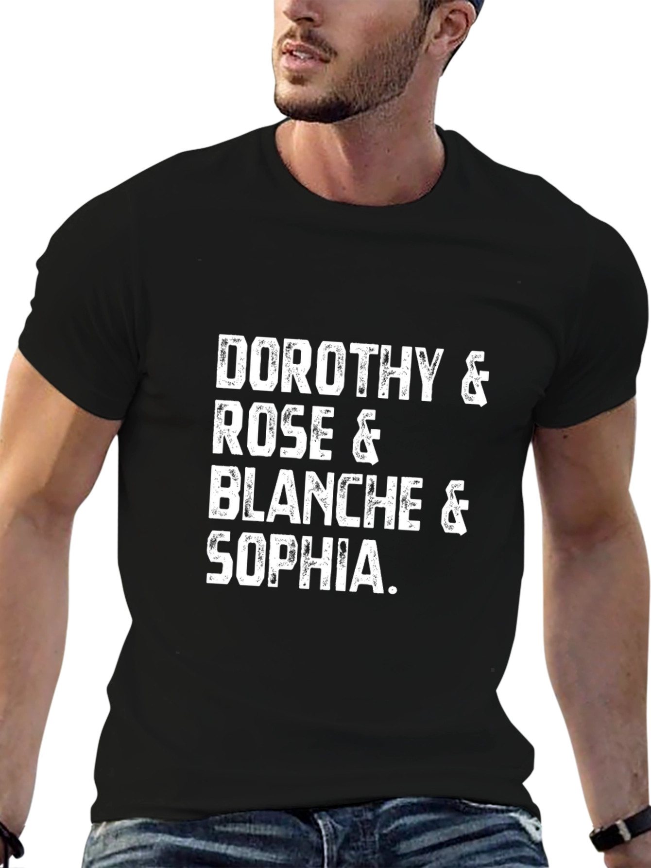 Golden Girls T-Shirt: Dorothy Rose Blanche & Sophia!