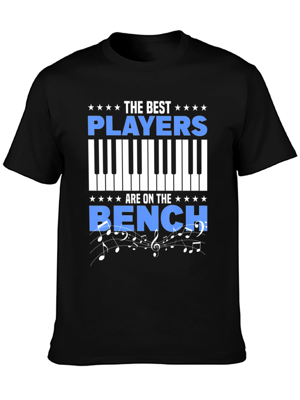 The Best Players are on the Bench T-Shirt