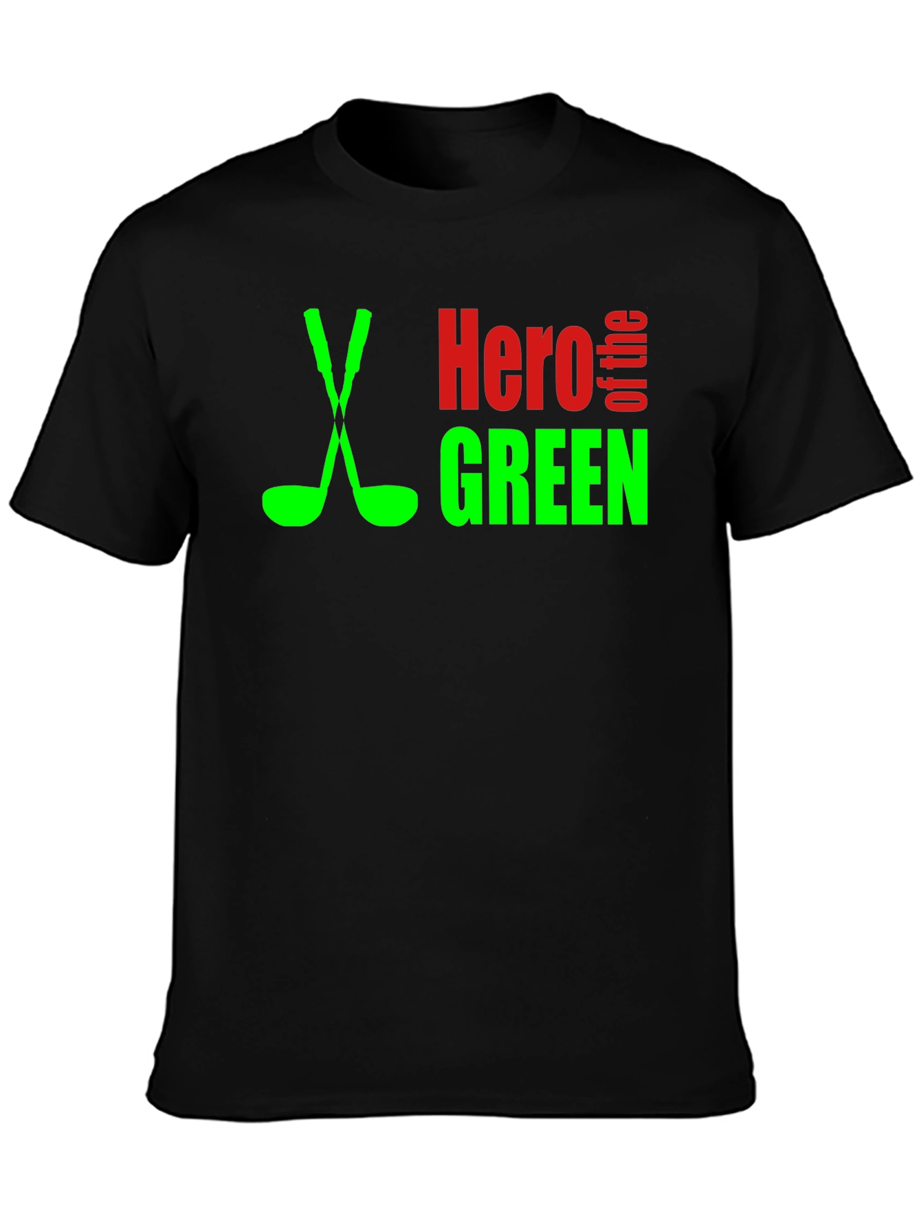 Hero of the Green Golf T-Shirt
