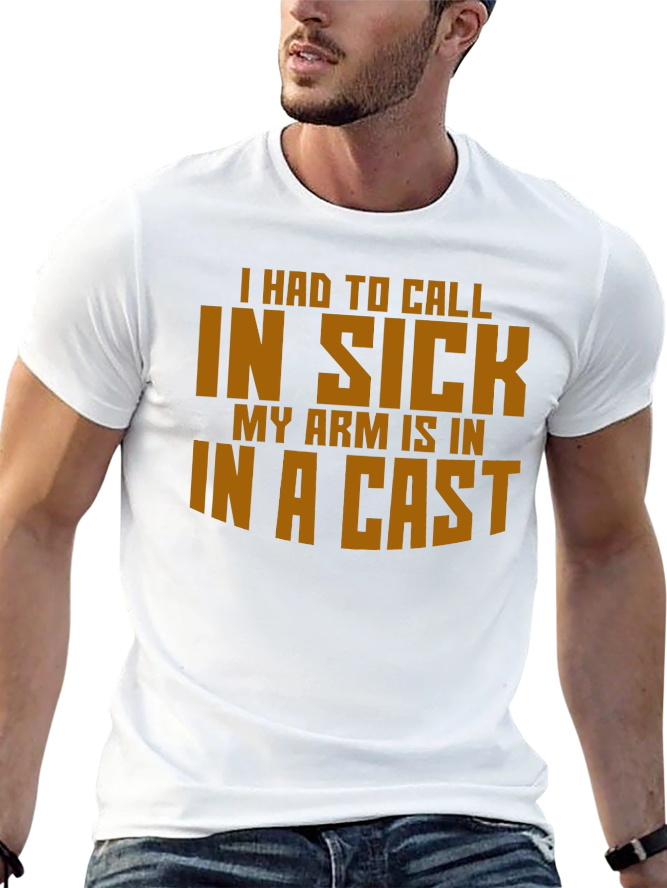 Funny In Sick Arm Cast T-Shirt