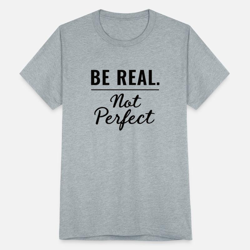 Be Real Motive Inspiration Self -confidence