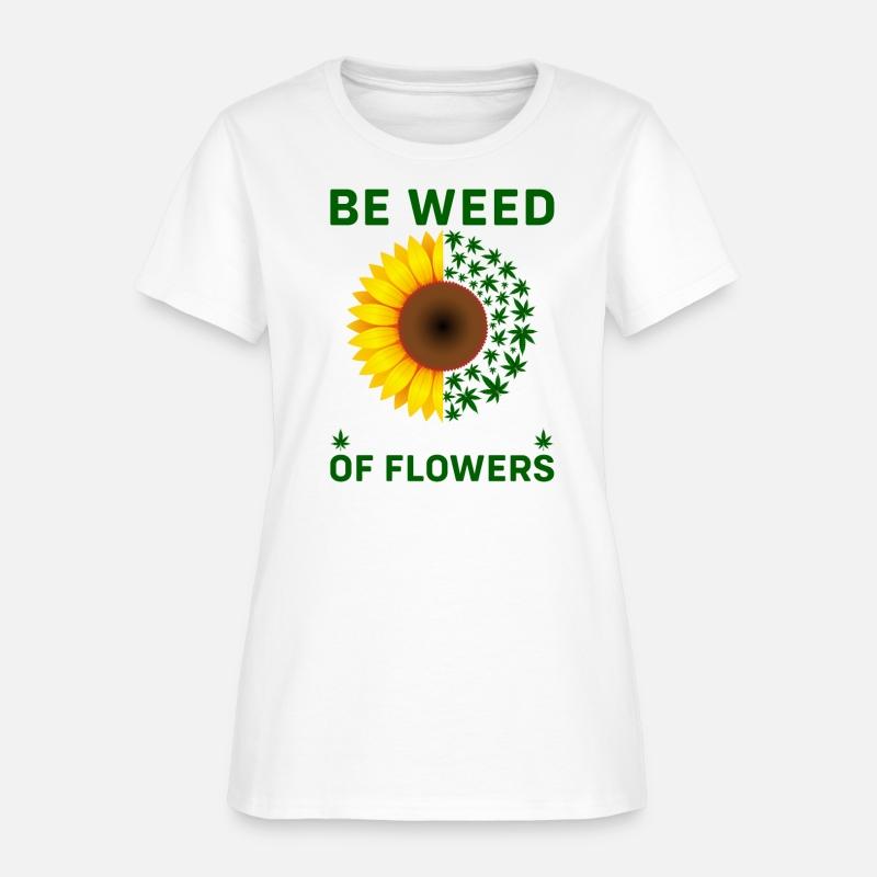 Be weed in a world of flowers