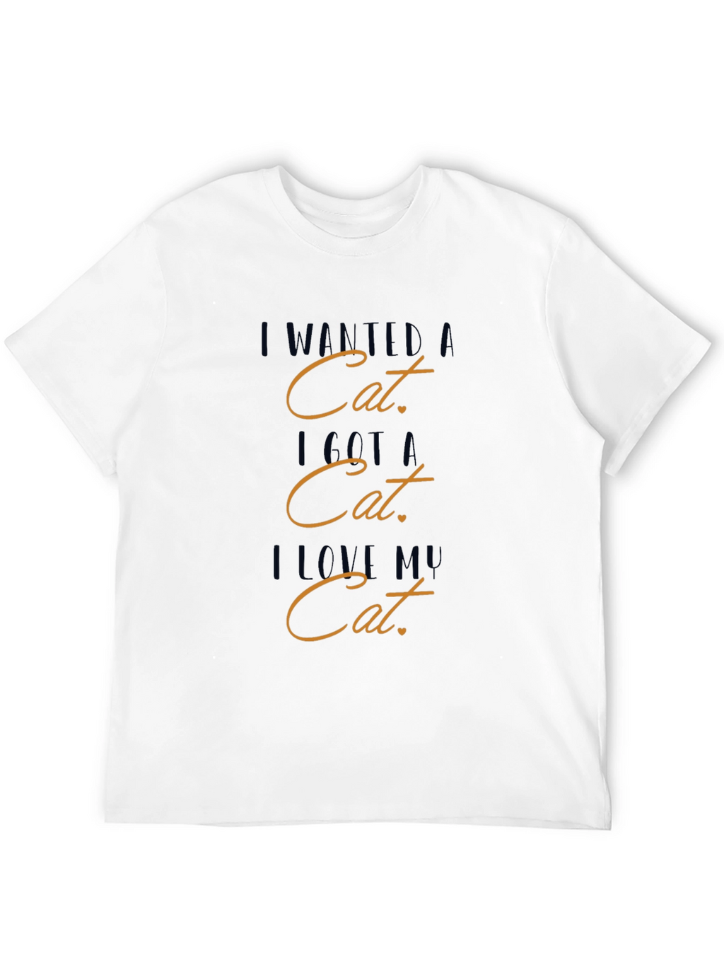 Cat Lover Graphic Tee - I Wanted a Cat